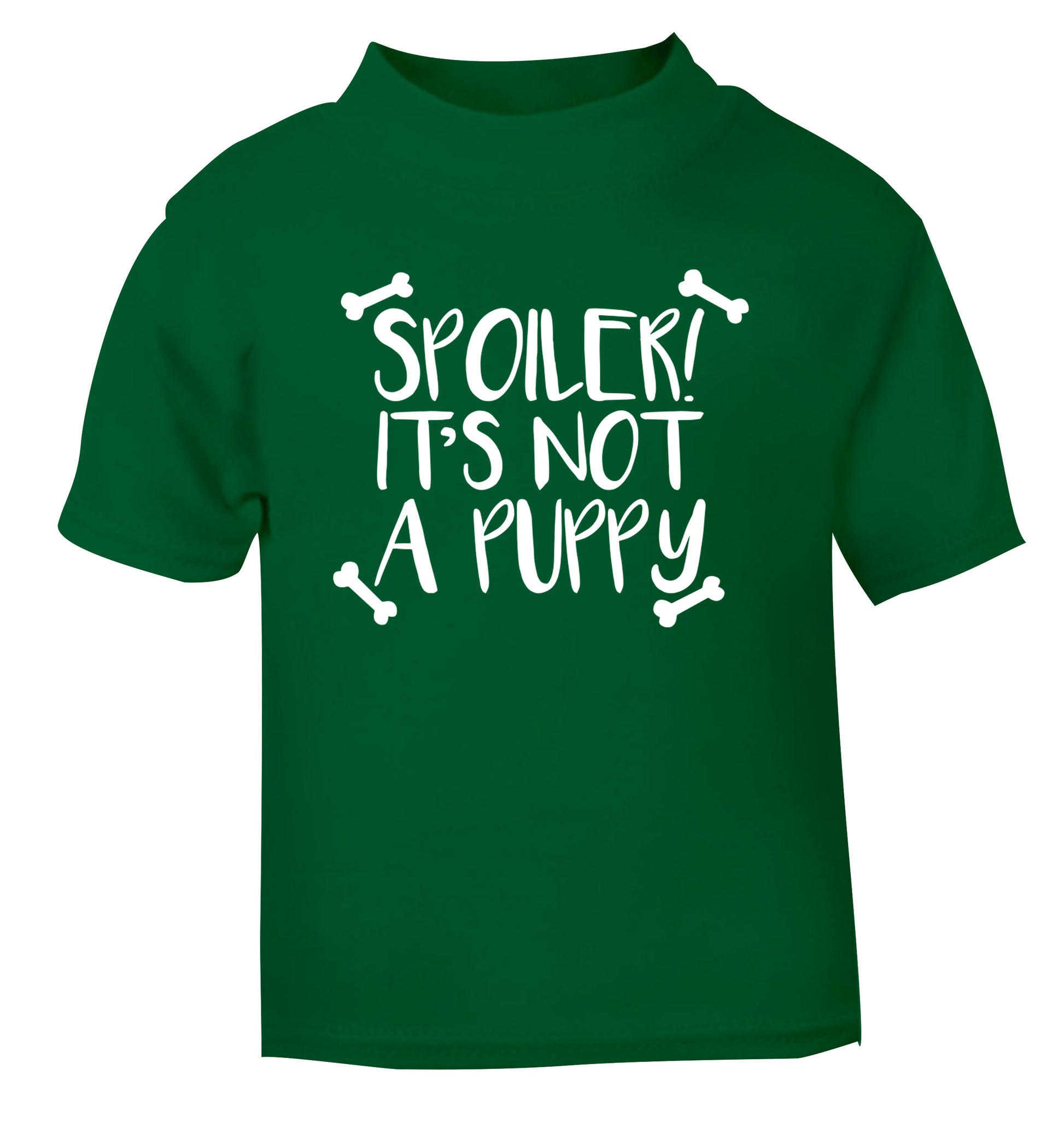 Spoiler it's not a puppy green Baby Toddler Tshirt 2 Years