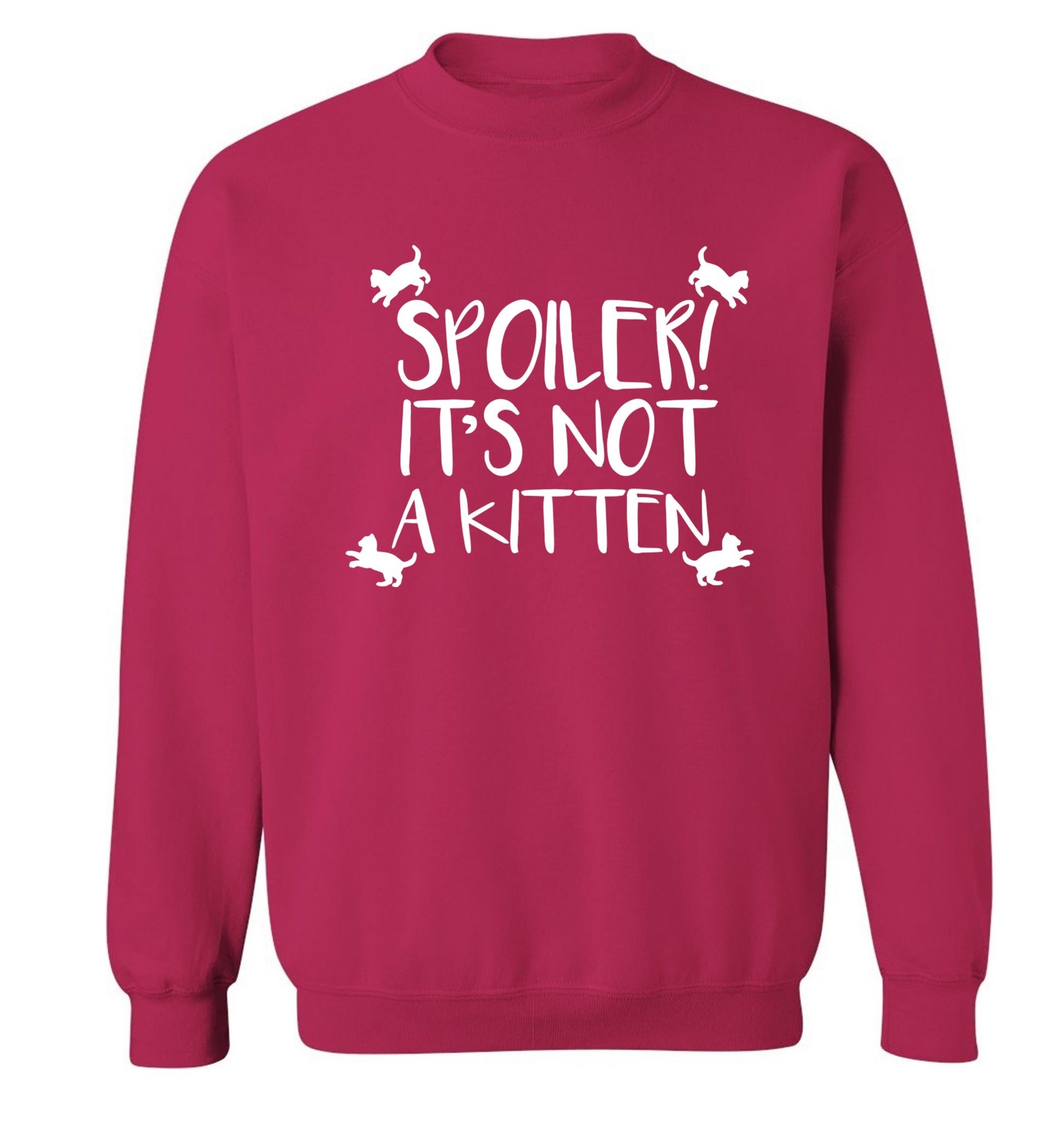 Spoiler it's not a kitten Adult's unisex pink Sweater 2XL