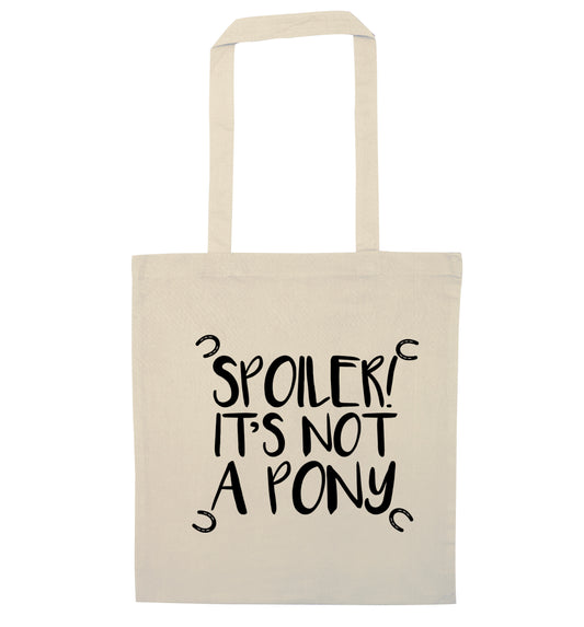 Spoiler it's not a pony natural tote bag