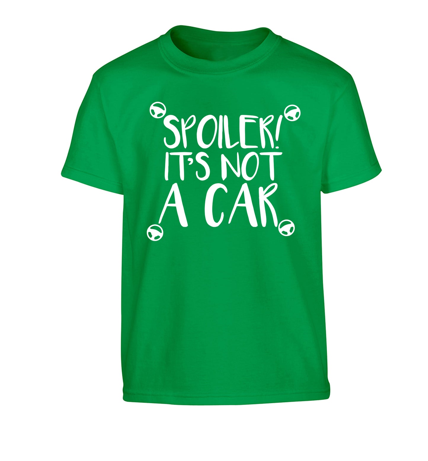 Spoiler it's not a car Children's green Tshirt 12-13 Years