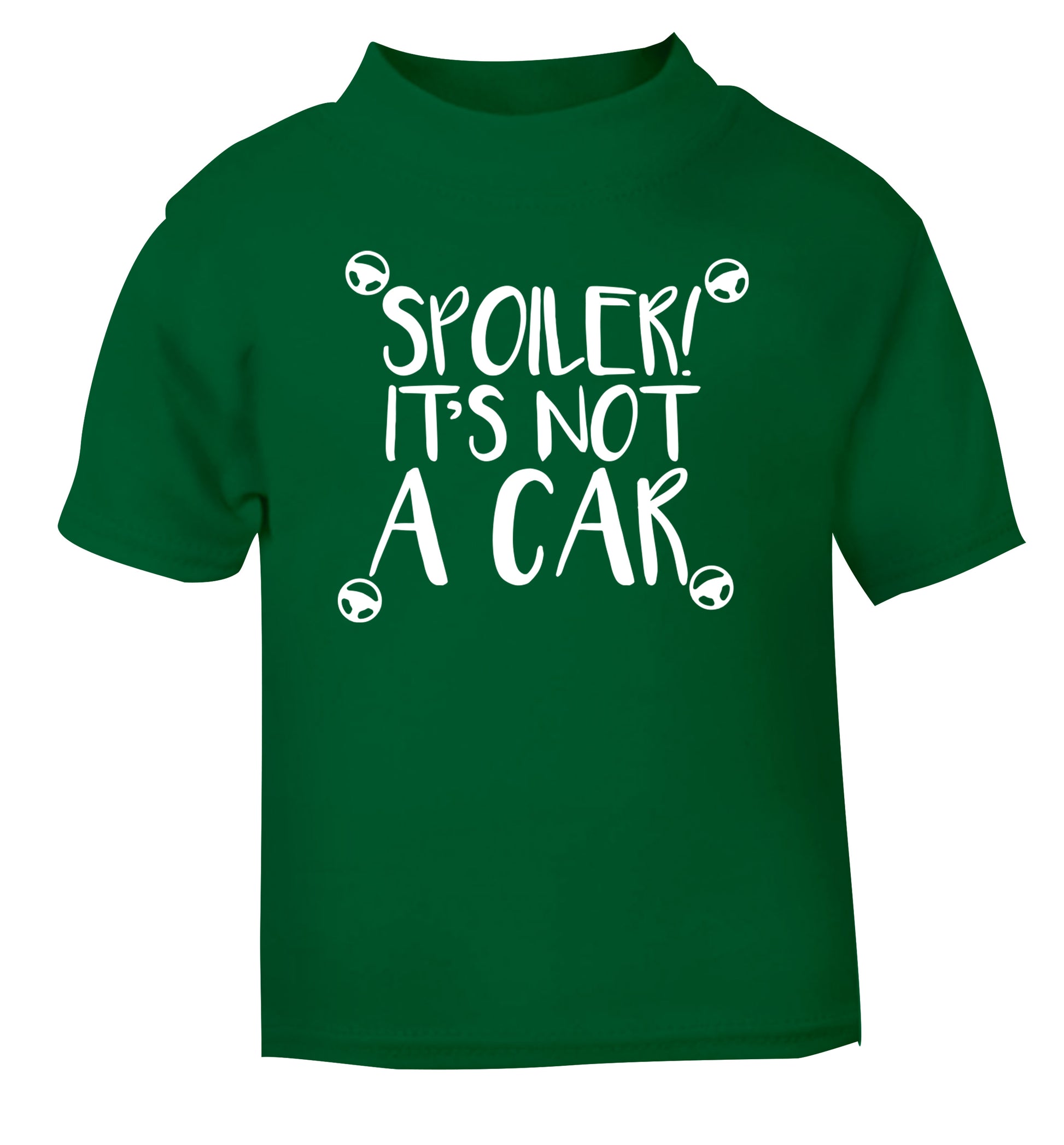 Spoiler it's not a car green Baby Toddler Tshirt 2 Years