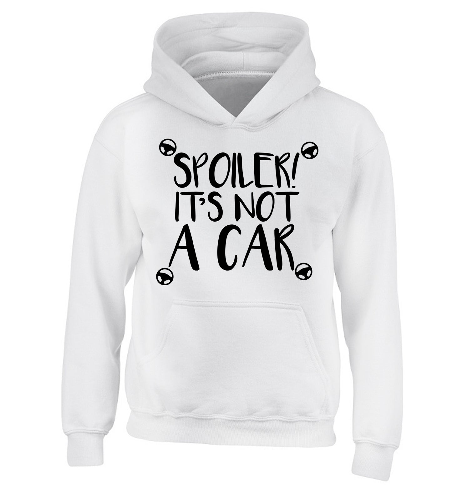 Spoiler it's not a car children's white hoodie 12-13 Years