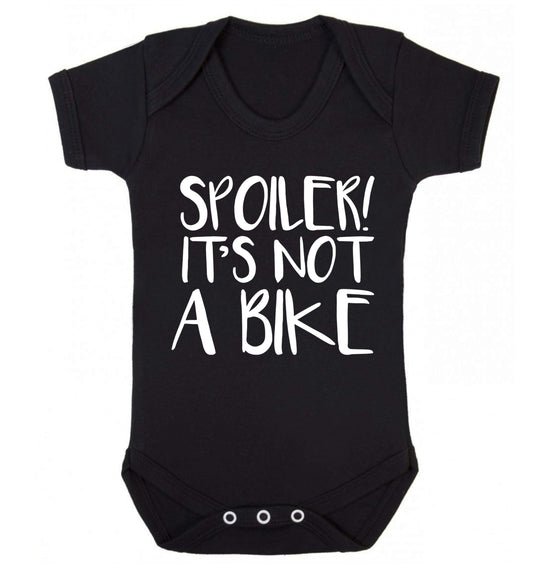 Spoiler it's not a bike Baby Vest black 18-24 months