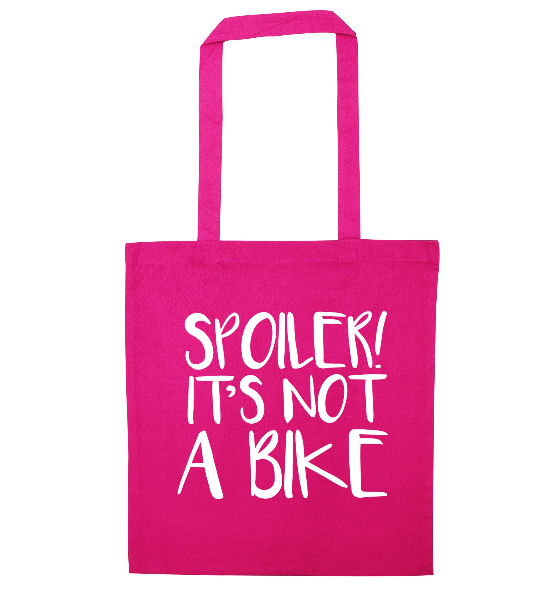 Spoiler it's not a bike pink tote bag