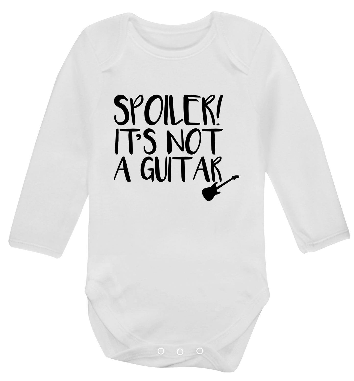 Spoiler it's not a guitar Baby Vest long sleeved white 6-12 months