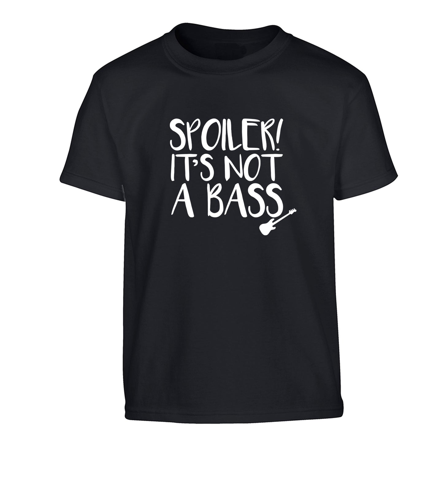 Spoiler it's not a bass Children's black Tshirt 12-13 Years