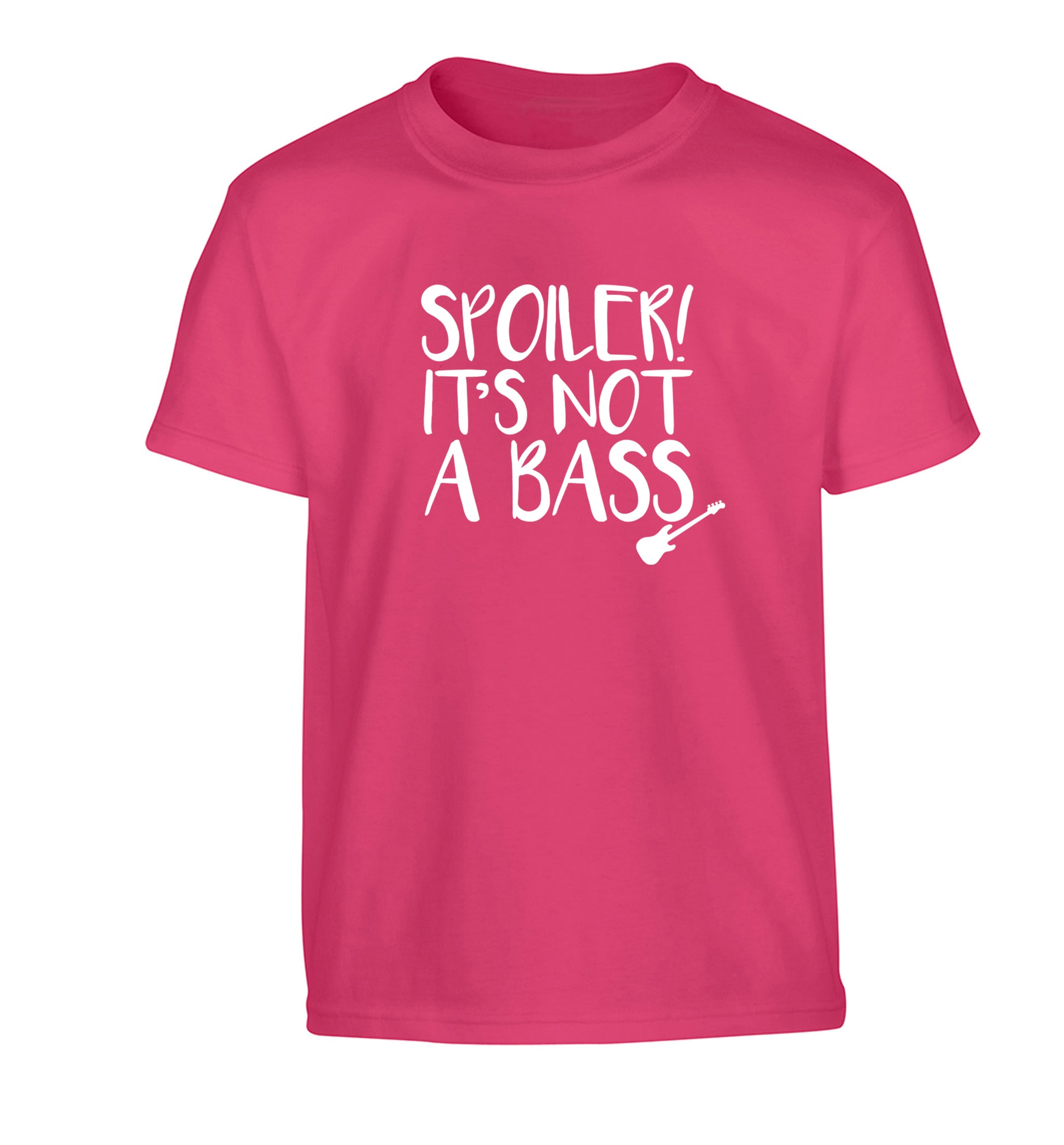 Spoiler it's not a bass Children's pink Tshirt 12-13 Years