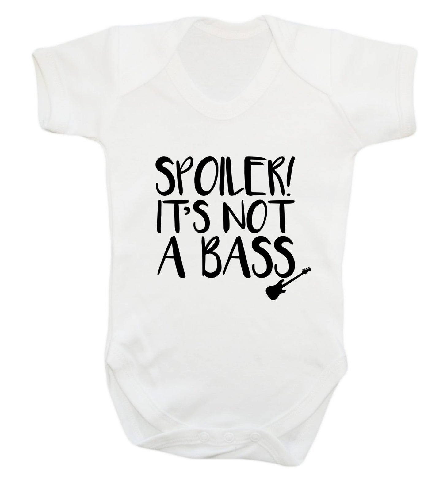 Spoiler it's not a bass Baby Vest white 18-24 months