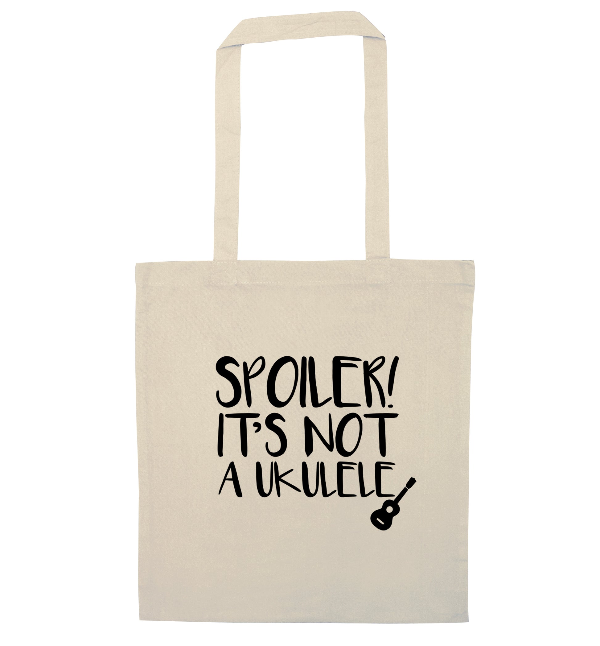 Spoiler it's not a ukulele natural tote bag