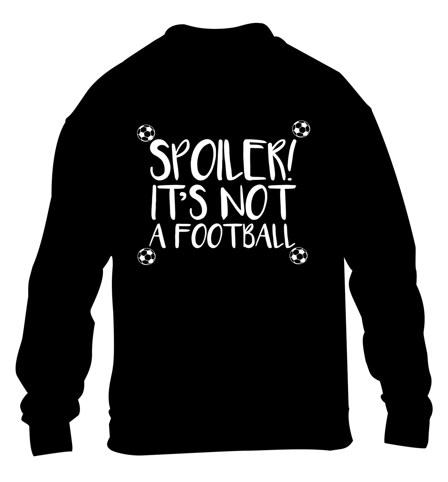 Spoiler it's not a football children's black sweater 12-13 Years