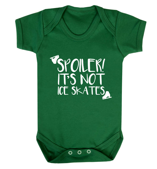Spoiler it's Not a Pair of Ice Skates Baby Vest green 18-24 months