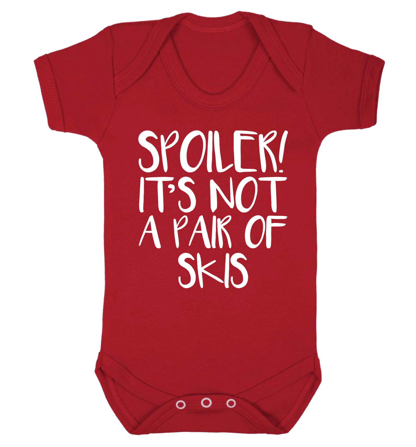 Spoiler it's not a pair of skis Baby Vest red 18-24 months