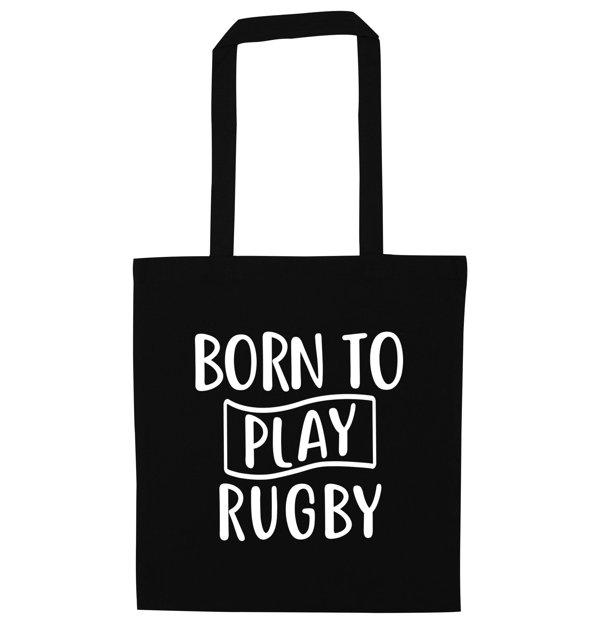 Born to play rugby black tote bag