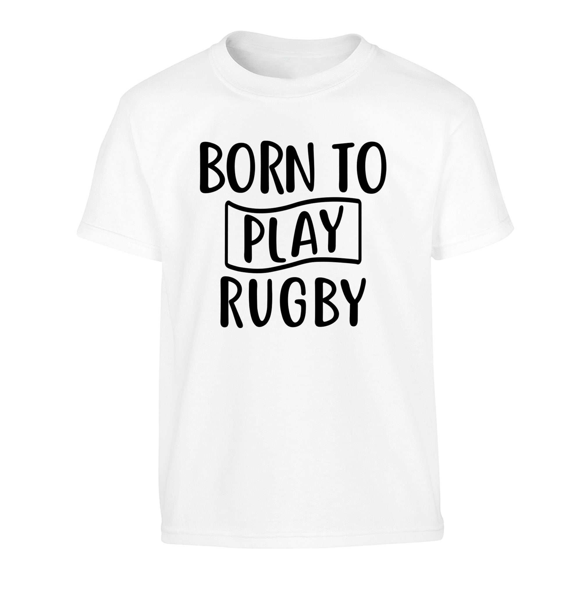 Born to play rugby Children's white Tshirt 12-13 Years