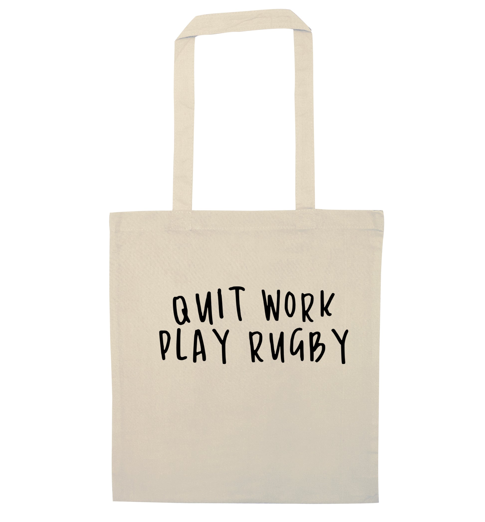Quit work play rugby natural tote bag