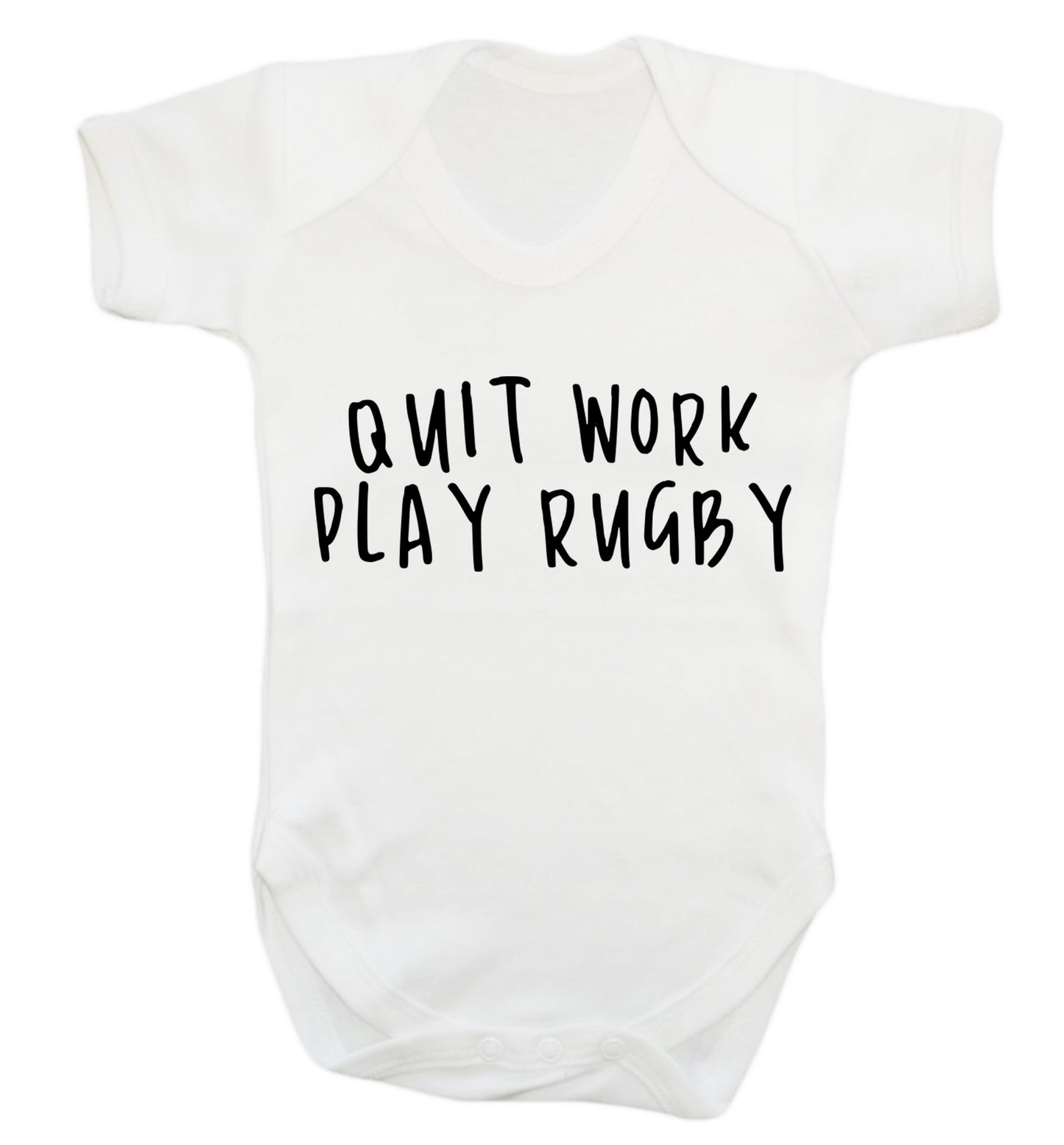 Quit work play rugby Baby Vest white 18-24 months
