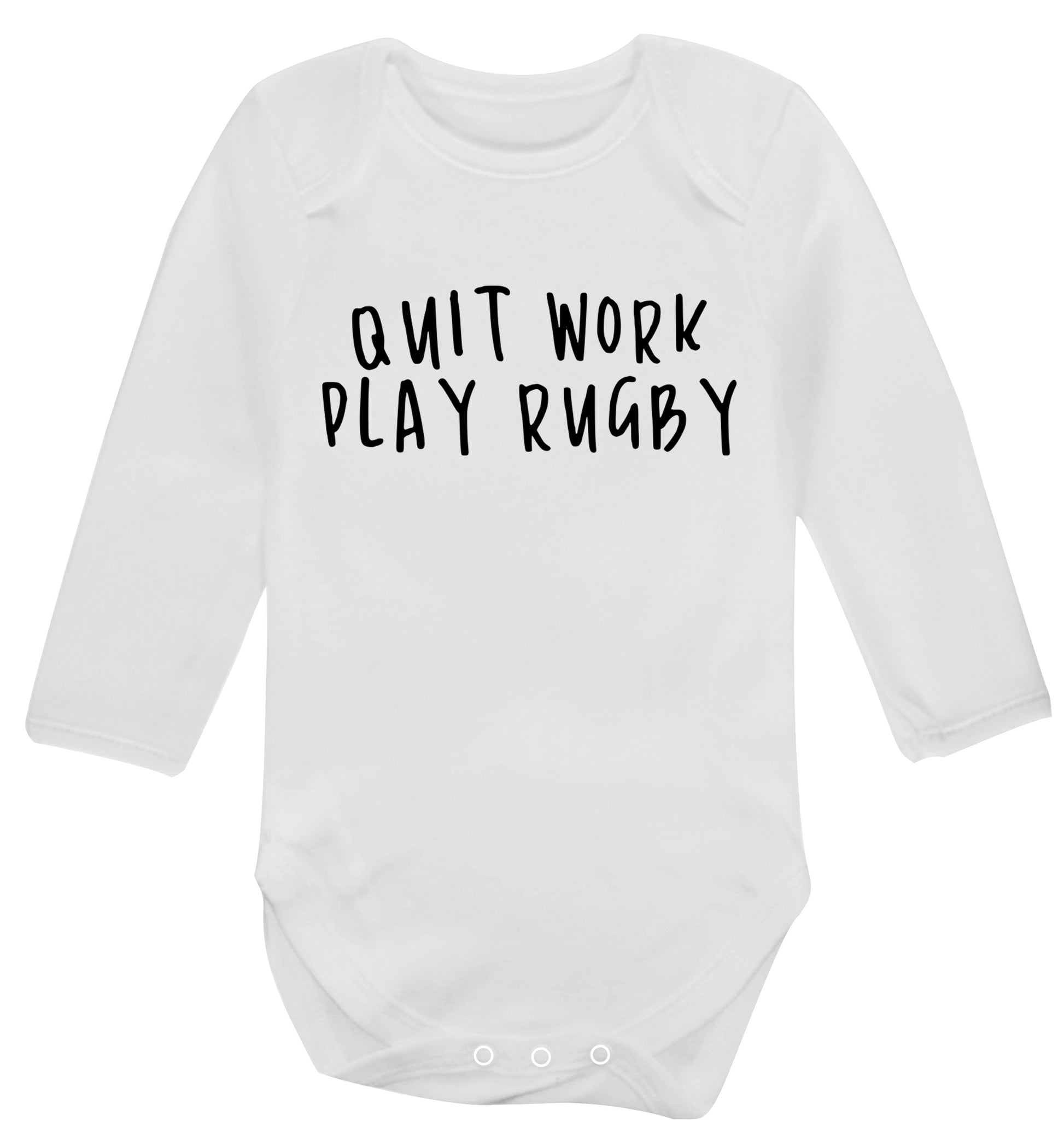Quit work play rugby Baby Vest long sleeved white 6-12 months