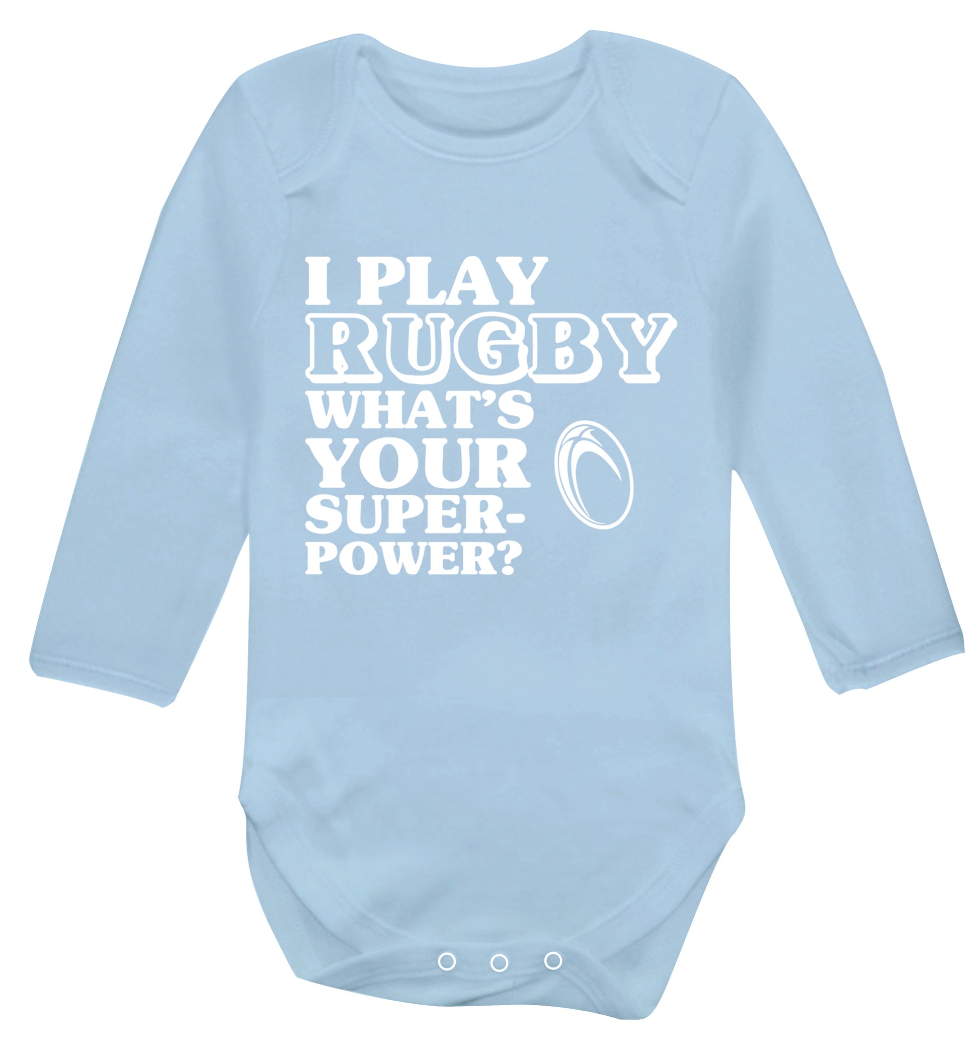 I play rugby what's your superpower? Baby Vest long sleeved pale blue 6-12 months