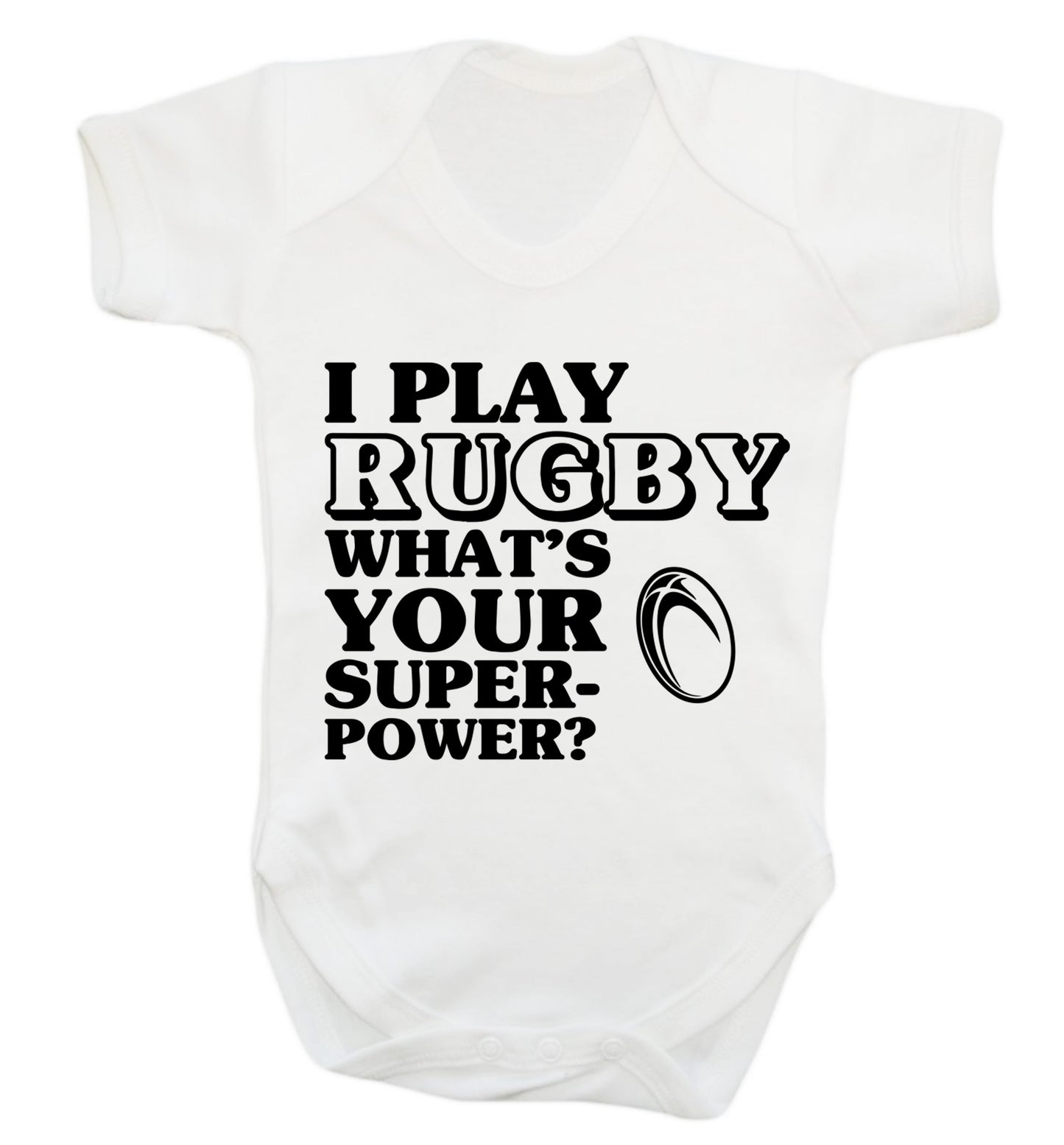 I play rugby what's your superpower? Baby Vest white 18-24 months