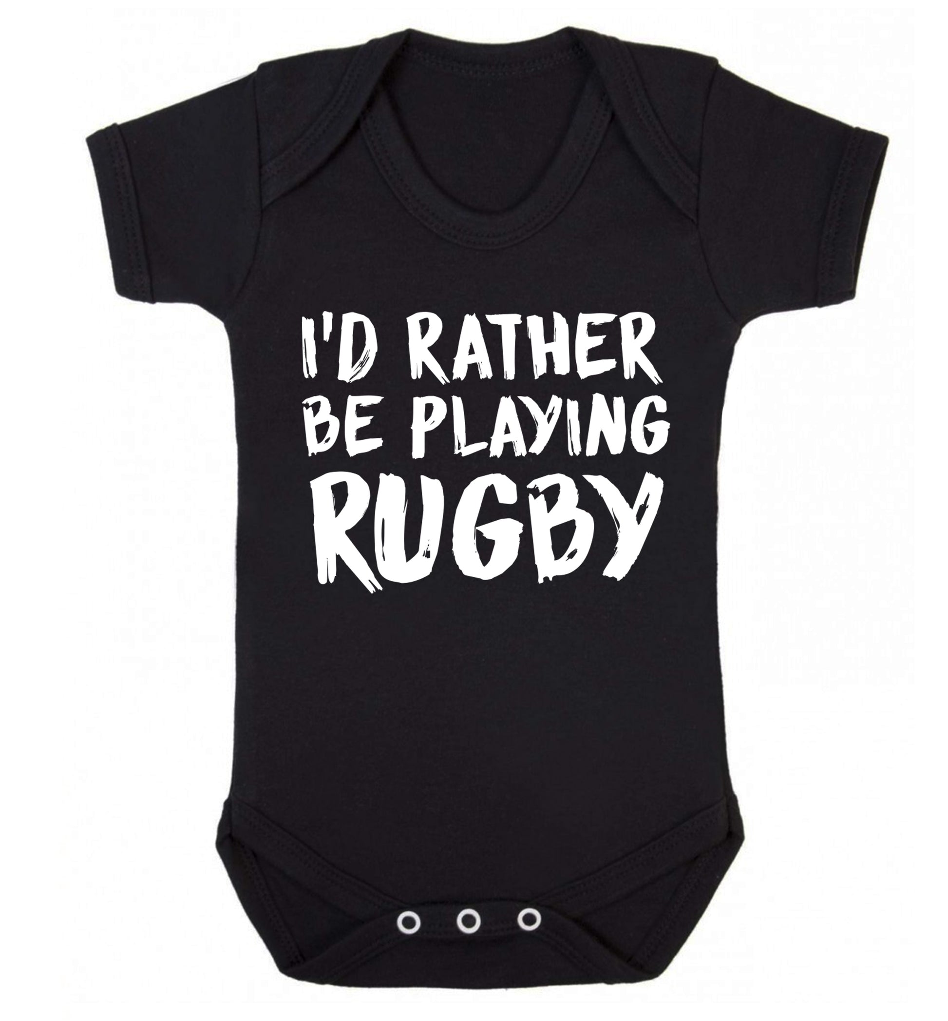 I'd rather be playing rugby Baby Vest black 18-24 months