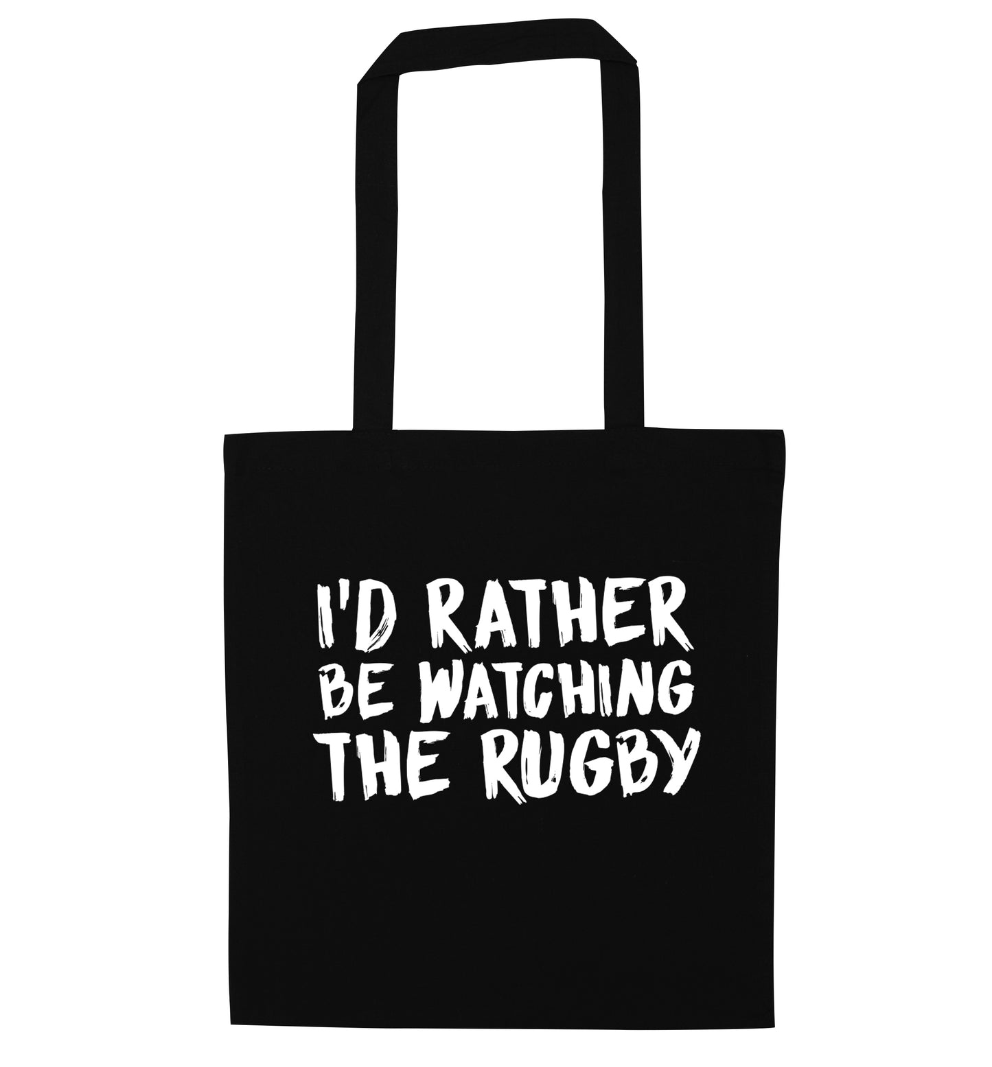 I'd rather be watching the rugby black tote bag