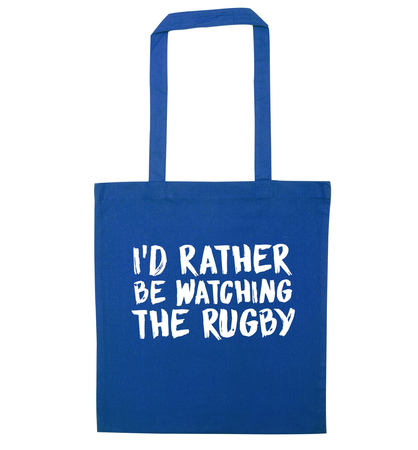 I'd rather be watching the rugby blue tote bag