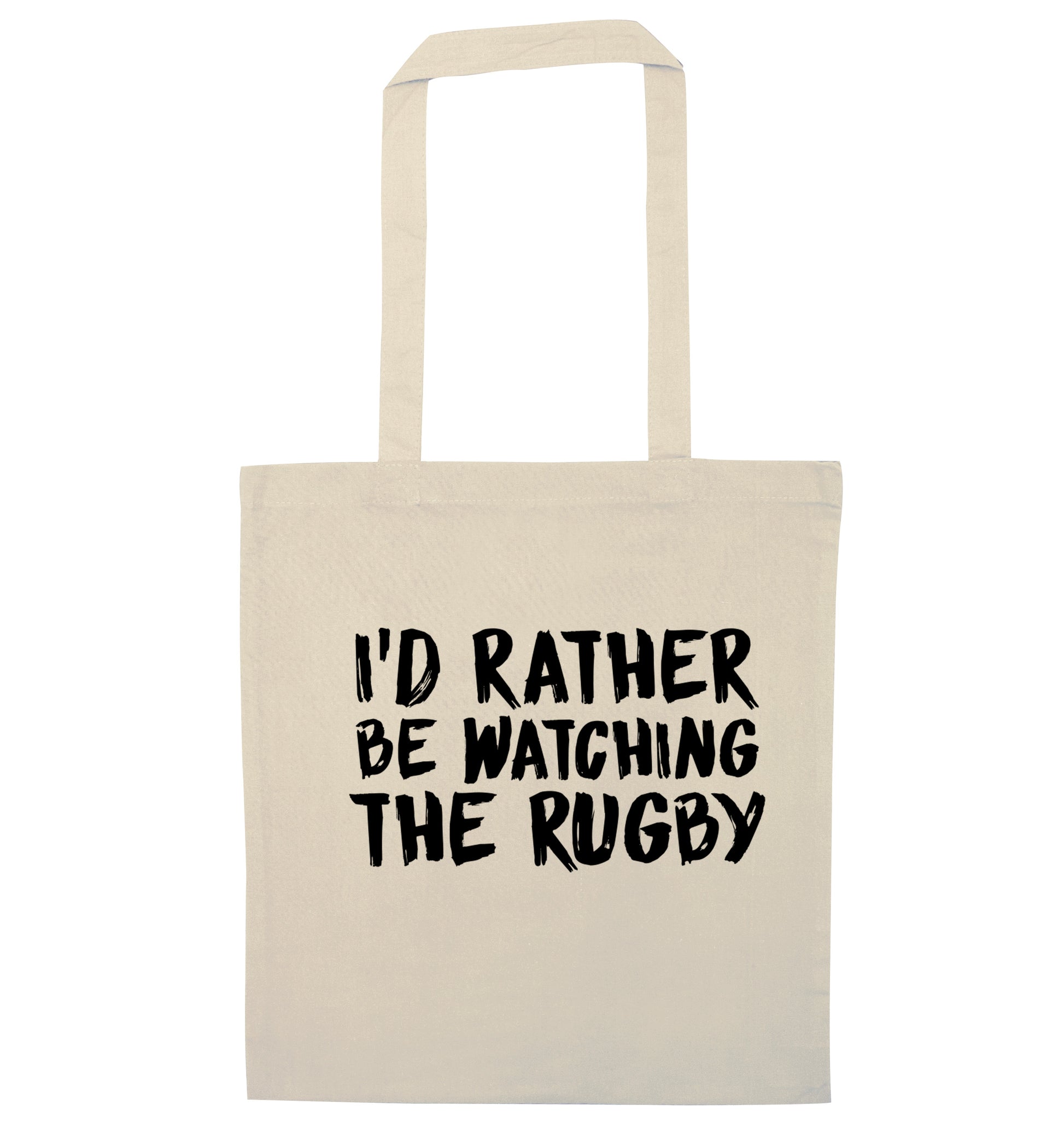 I'd rather be watching the rugby natural tote bag
