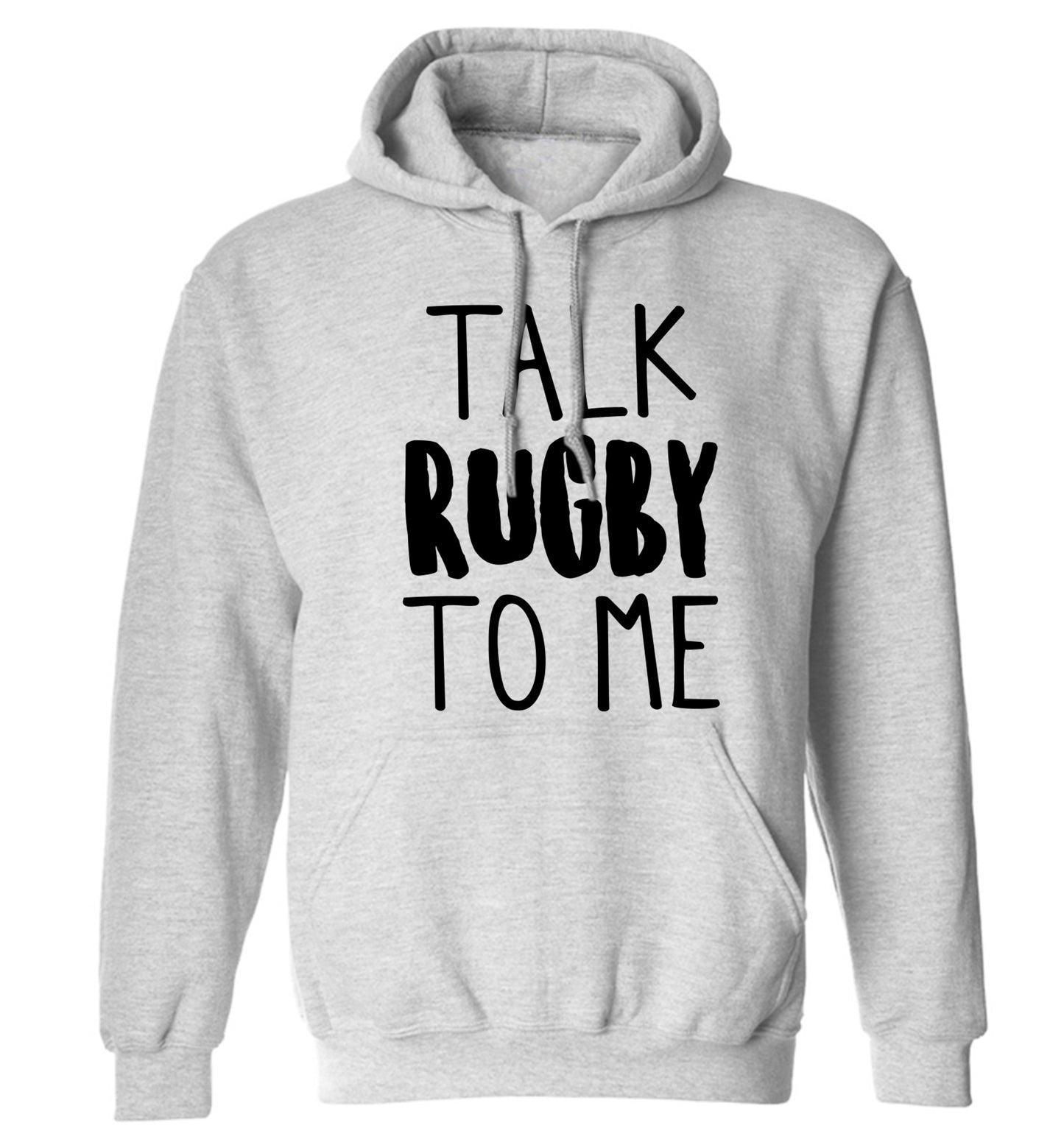 Talk rugby to me adults unisex grey hoodie 2XL
