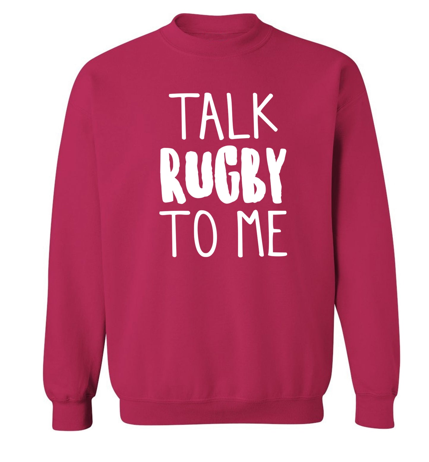 Talk rugby to me Adult's unisex pink Sweater 2XL