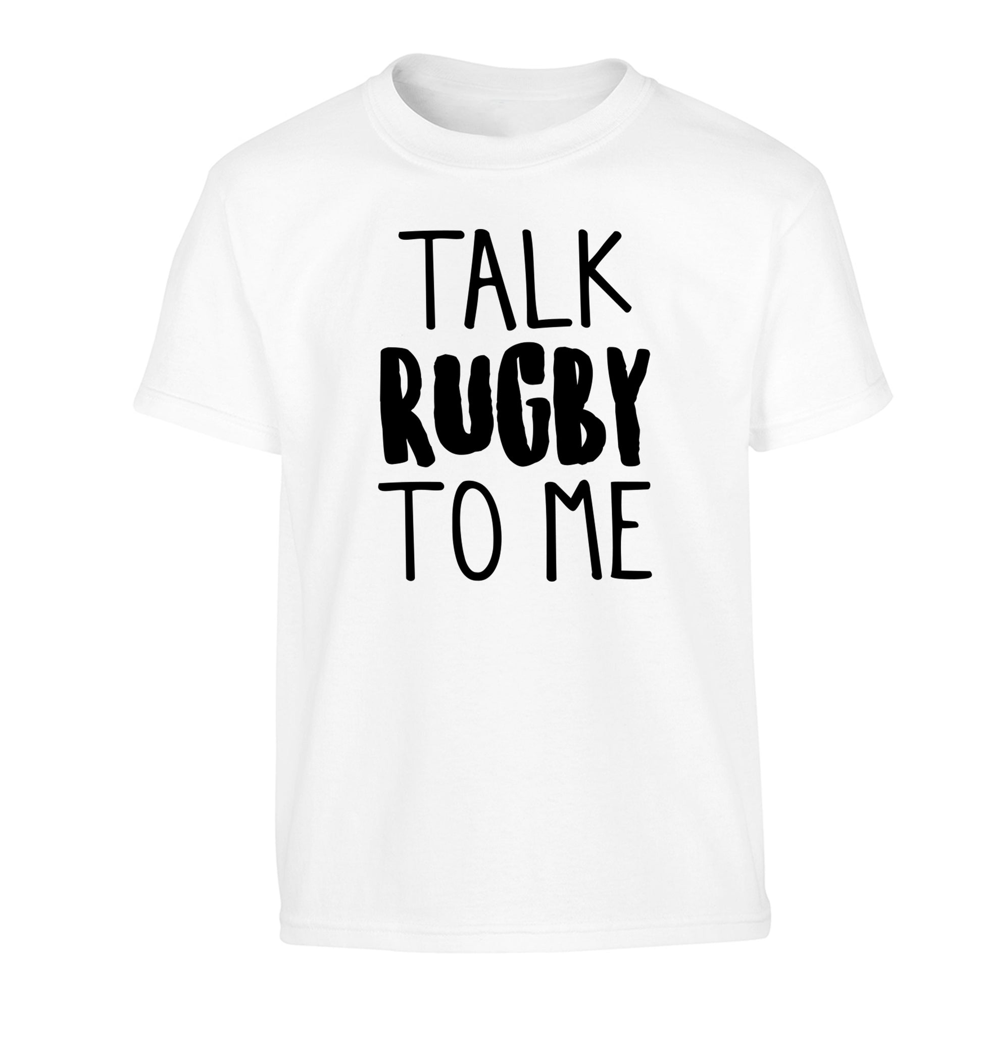 Talk rugby to me Children's white Tshirt 12-13 Years