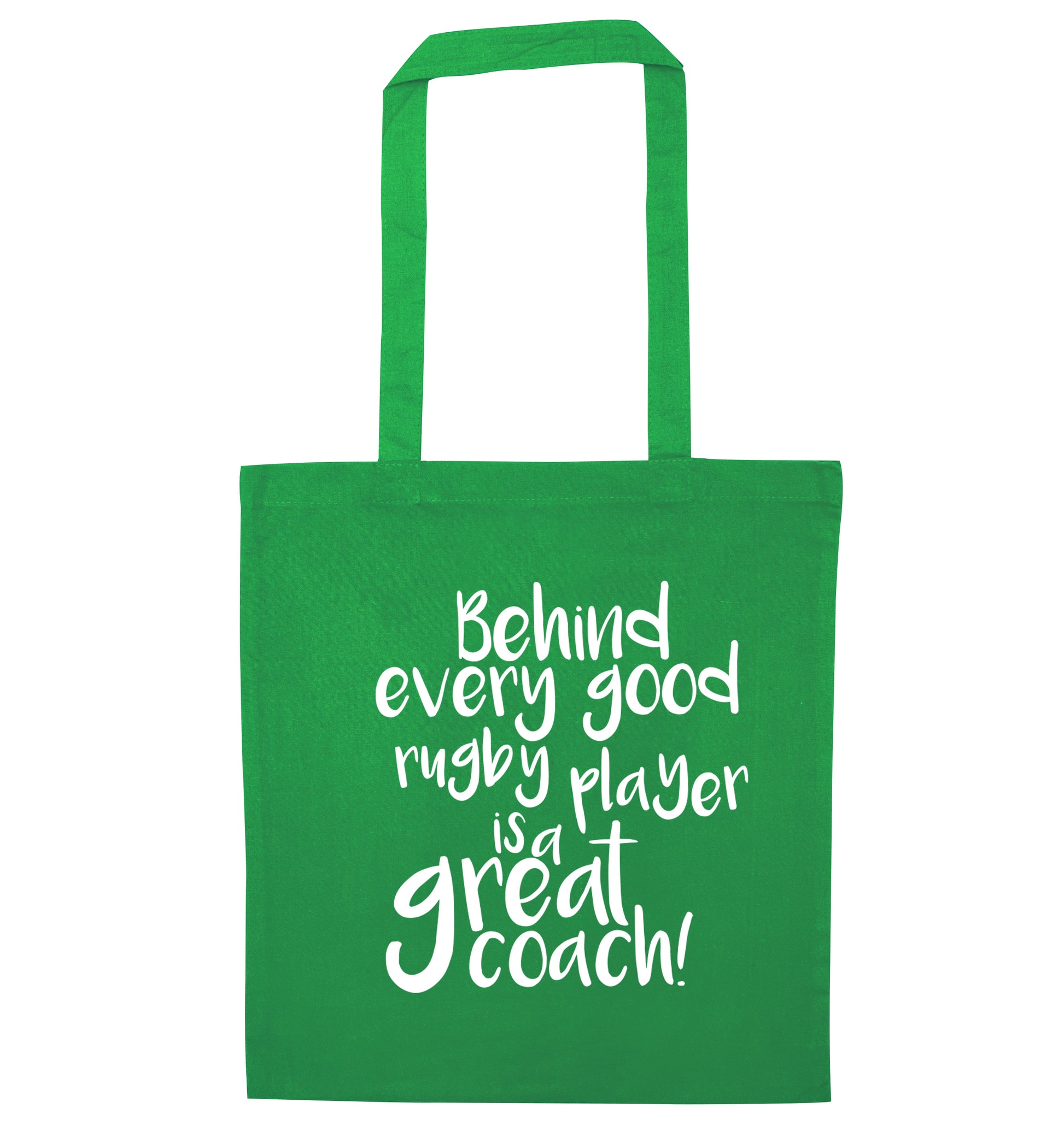 Behind every goor rugby player is a great coach green tote bag