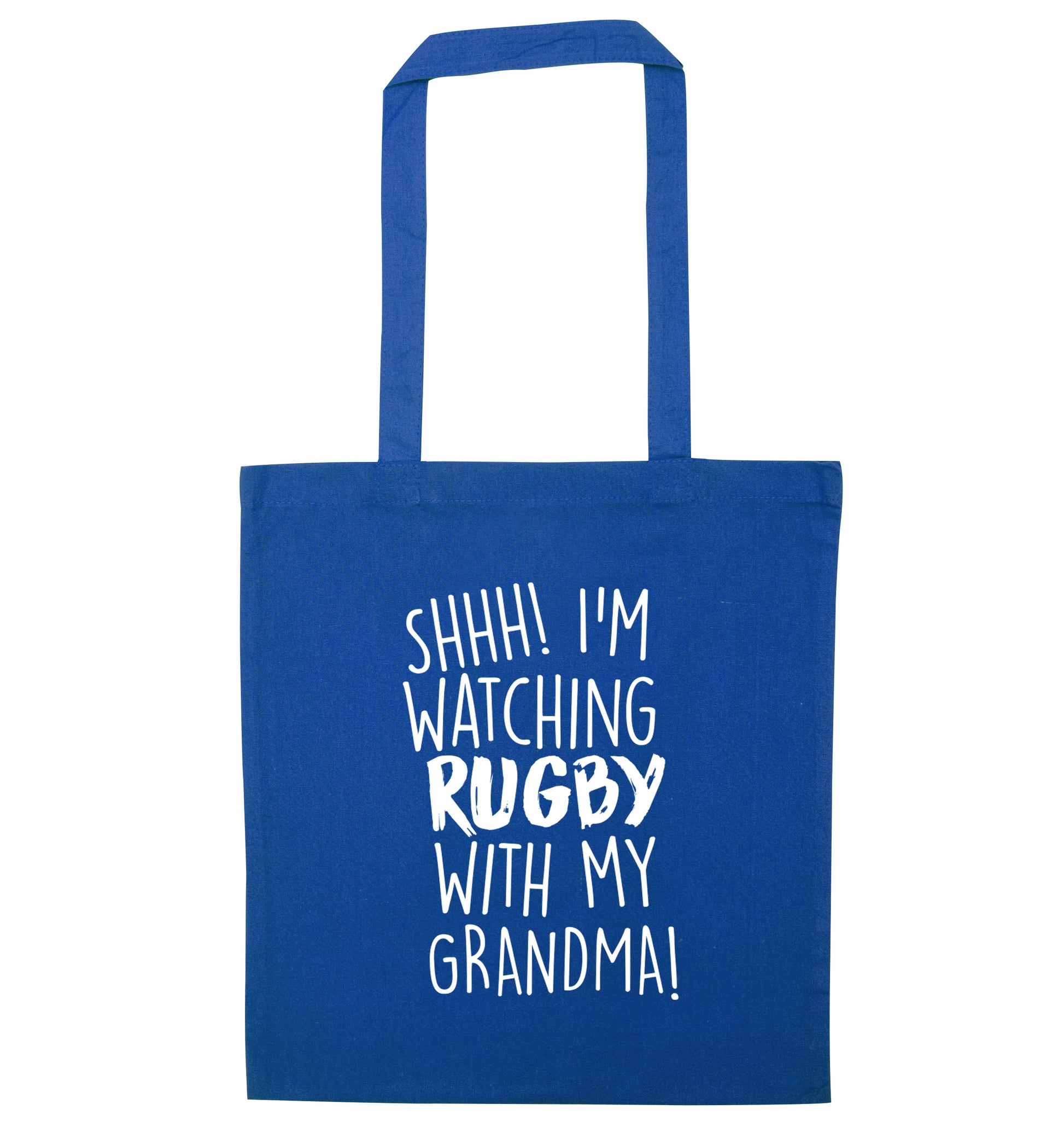 Shh I'm watching rugby with my grandma blue tote bag
