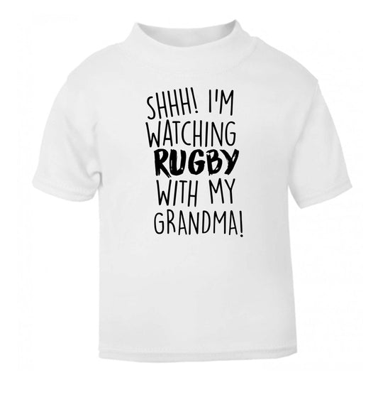 Shh I'm watching rugby with my grandma white Baby Toddler Tshirt 2 Years