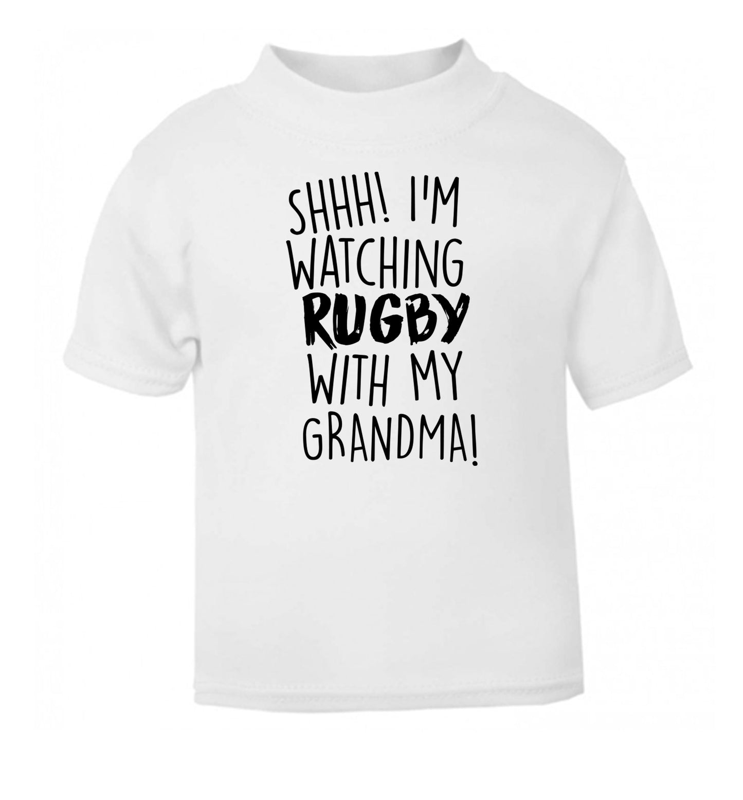 Shh I'm watching rugby with my grandma white Baby Toddler Tshirt 2 Years