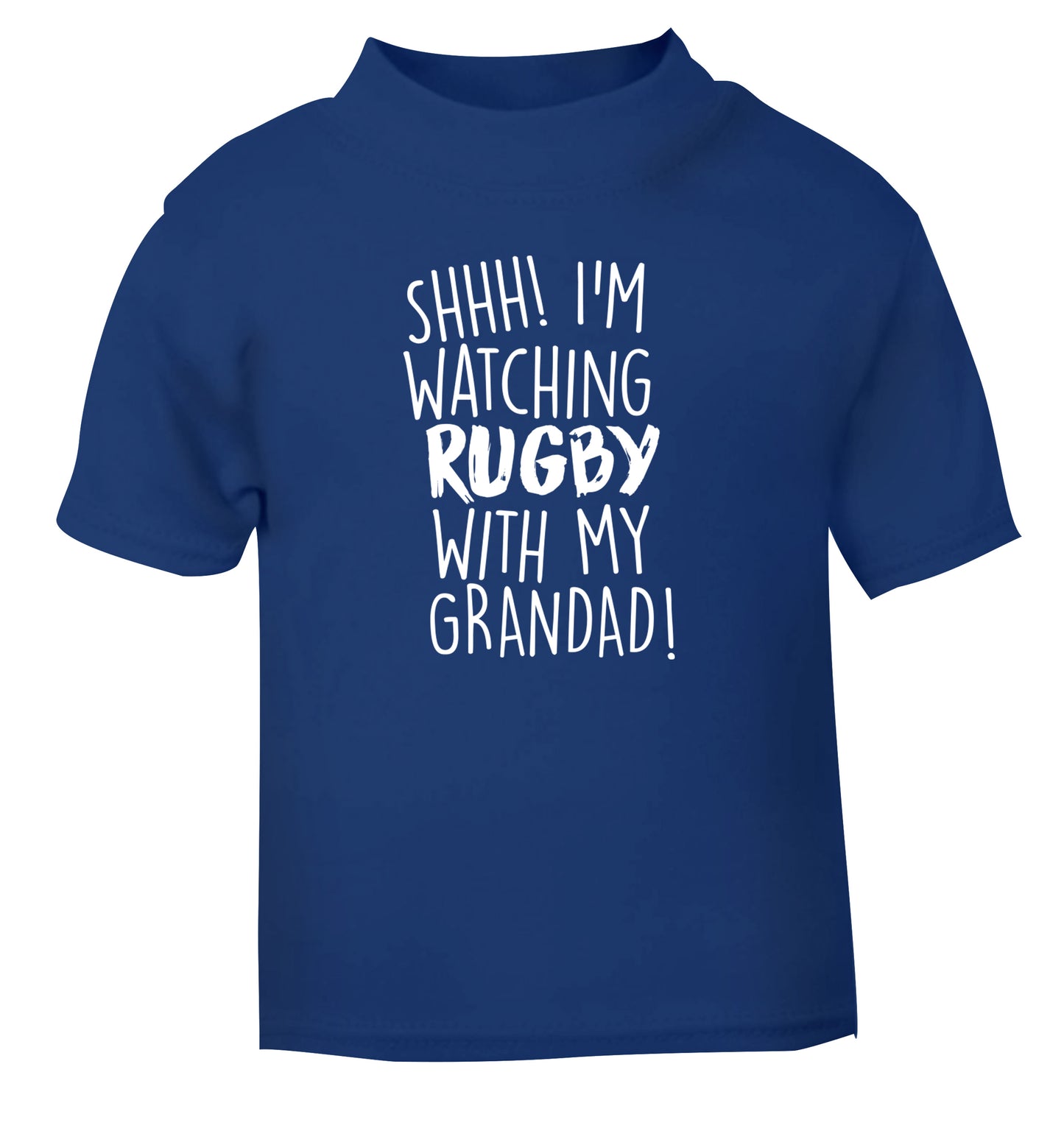 Shh I'm watching rugby with my grandad blue Baby Toddler Tshirt 2 Years