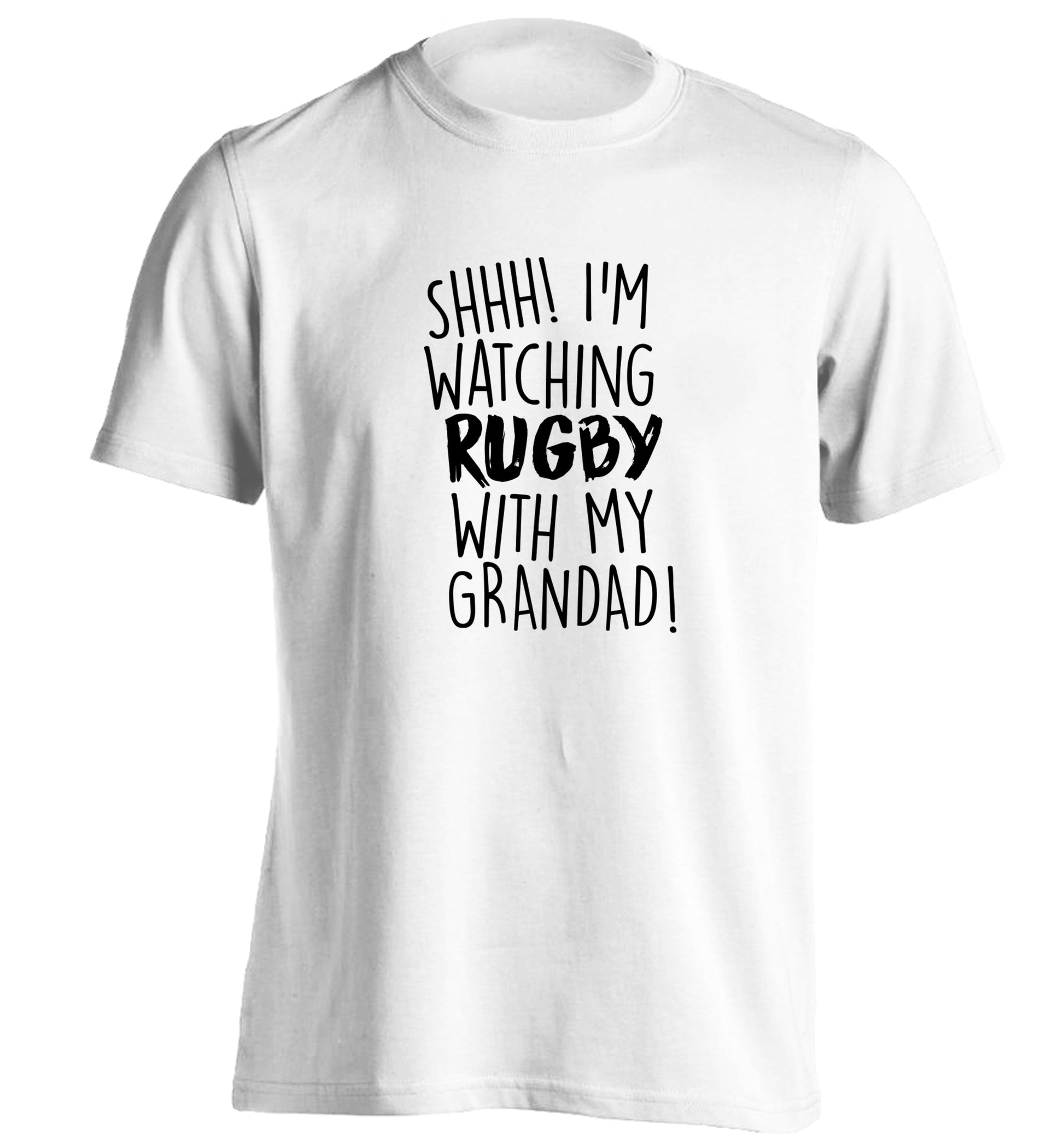 Shh I'm watching rugby with my grandad adults unisex white Tshirt 2XL