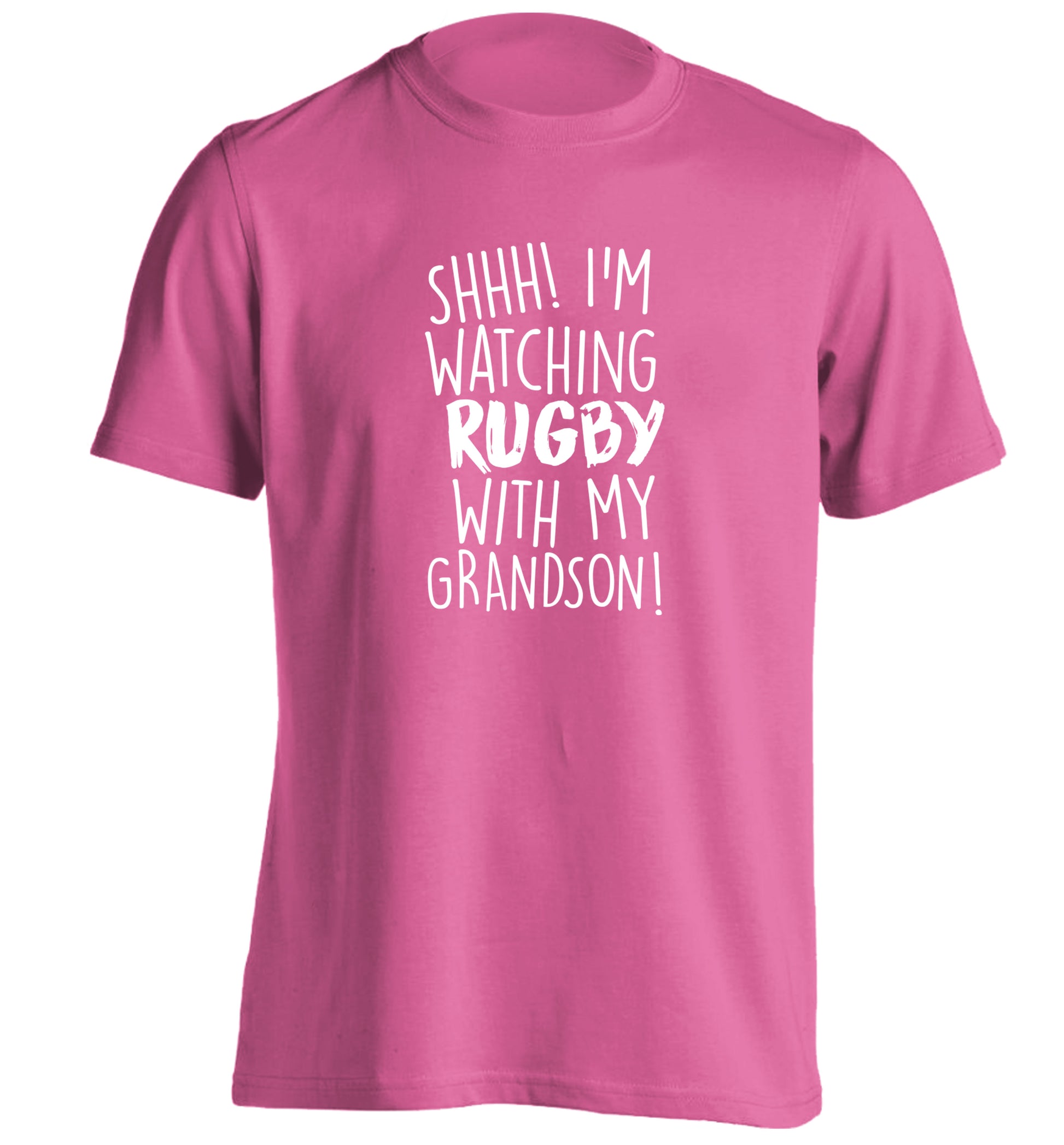 Shh I'm watching rugby with my grandson adults unisex pink Tshirt 2XL