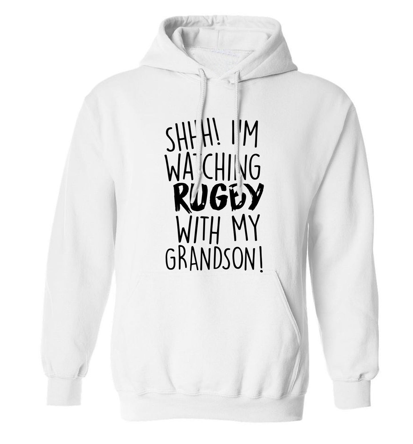 Shh I'm watching rugby with my grandson adults unisex white hoodie 2XL