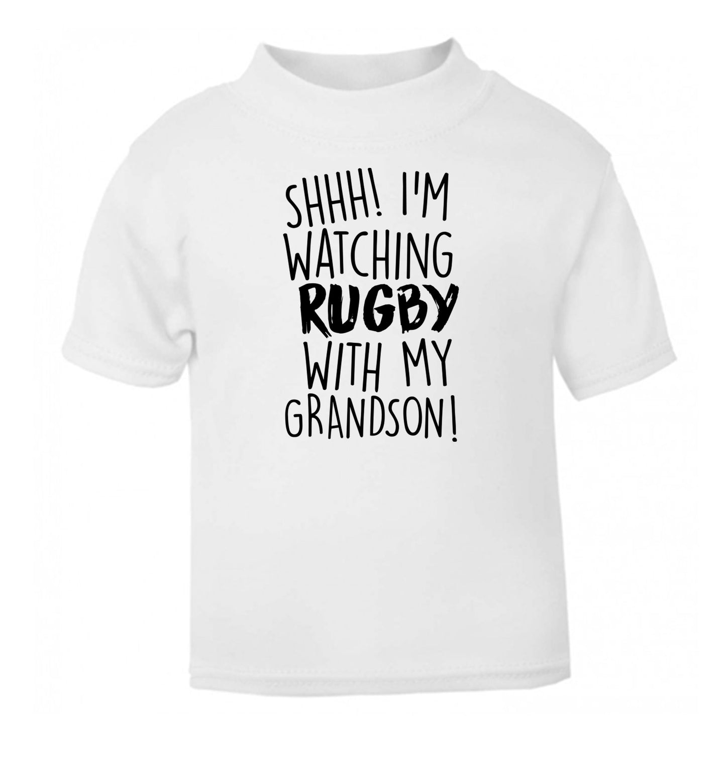 Shh I'm watching rugby with my grandson white Baby Toddler Tshirt 2 Years