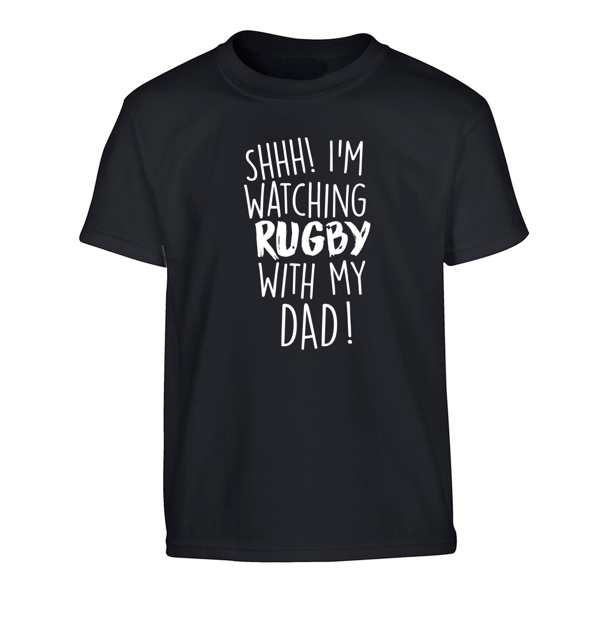 Shh... I'm watching rugby with my dad Children's black Tshirt 12-13 Years