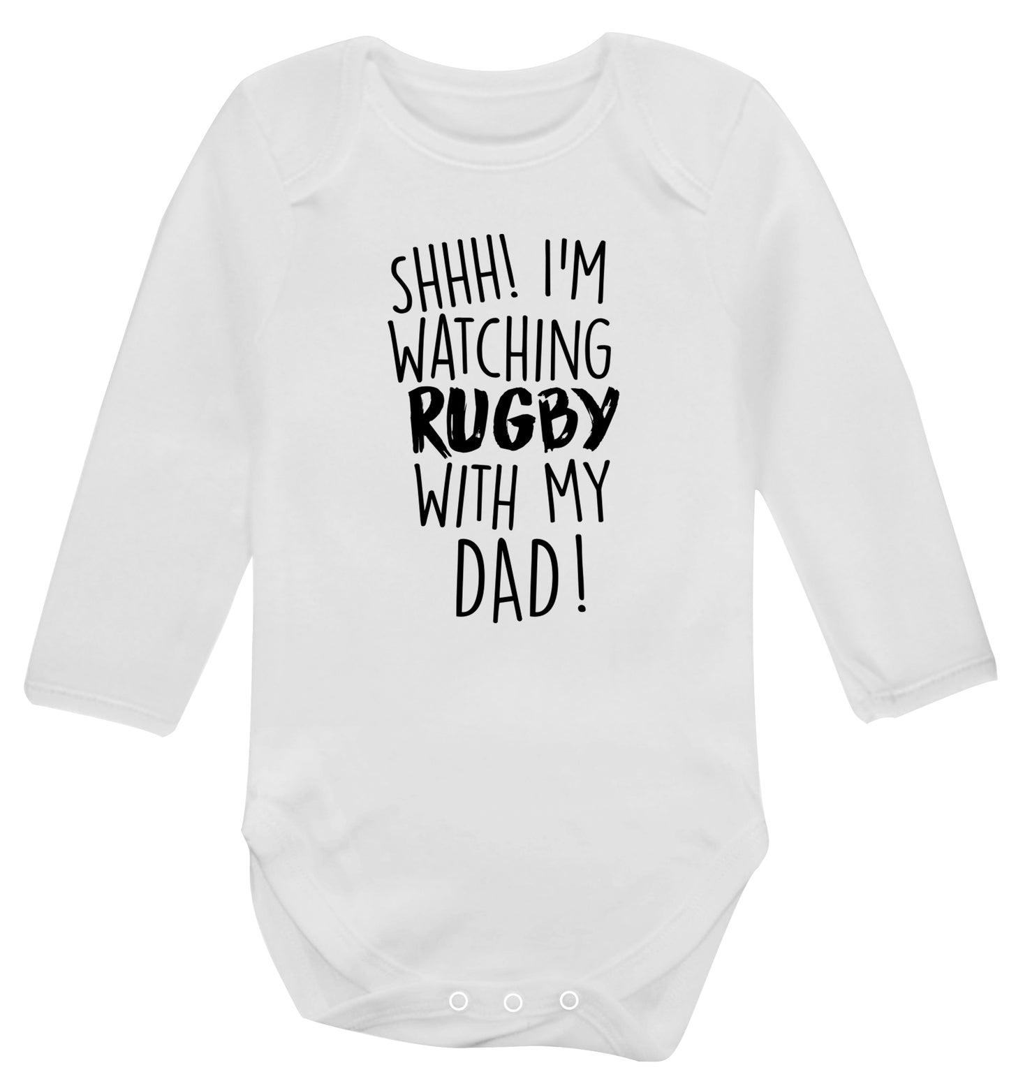 Shh... I'm watching rugby with my dad Baby Vest long sleeved white 6-12 months