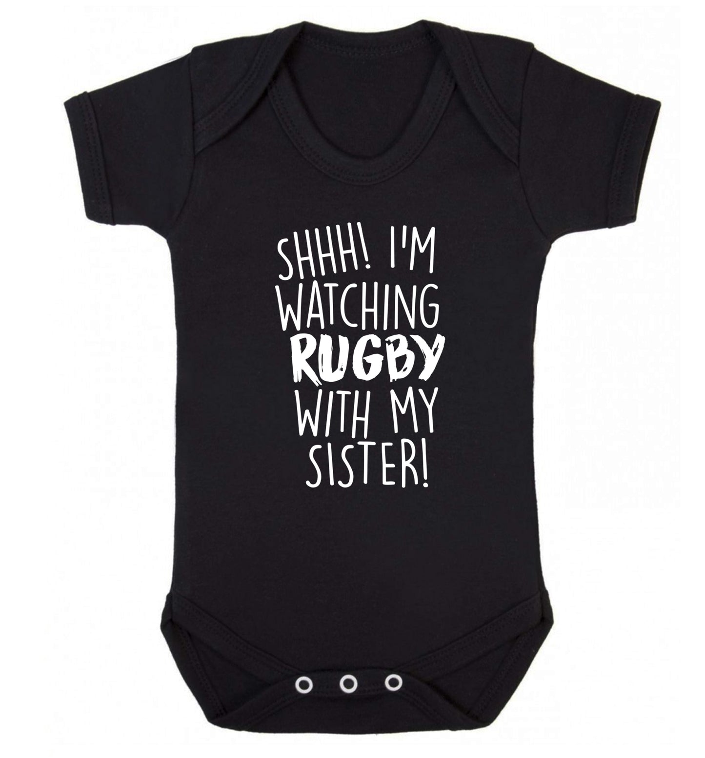 Shh... I'm watching rugby with my sister Baby Vest black 18-24 months
