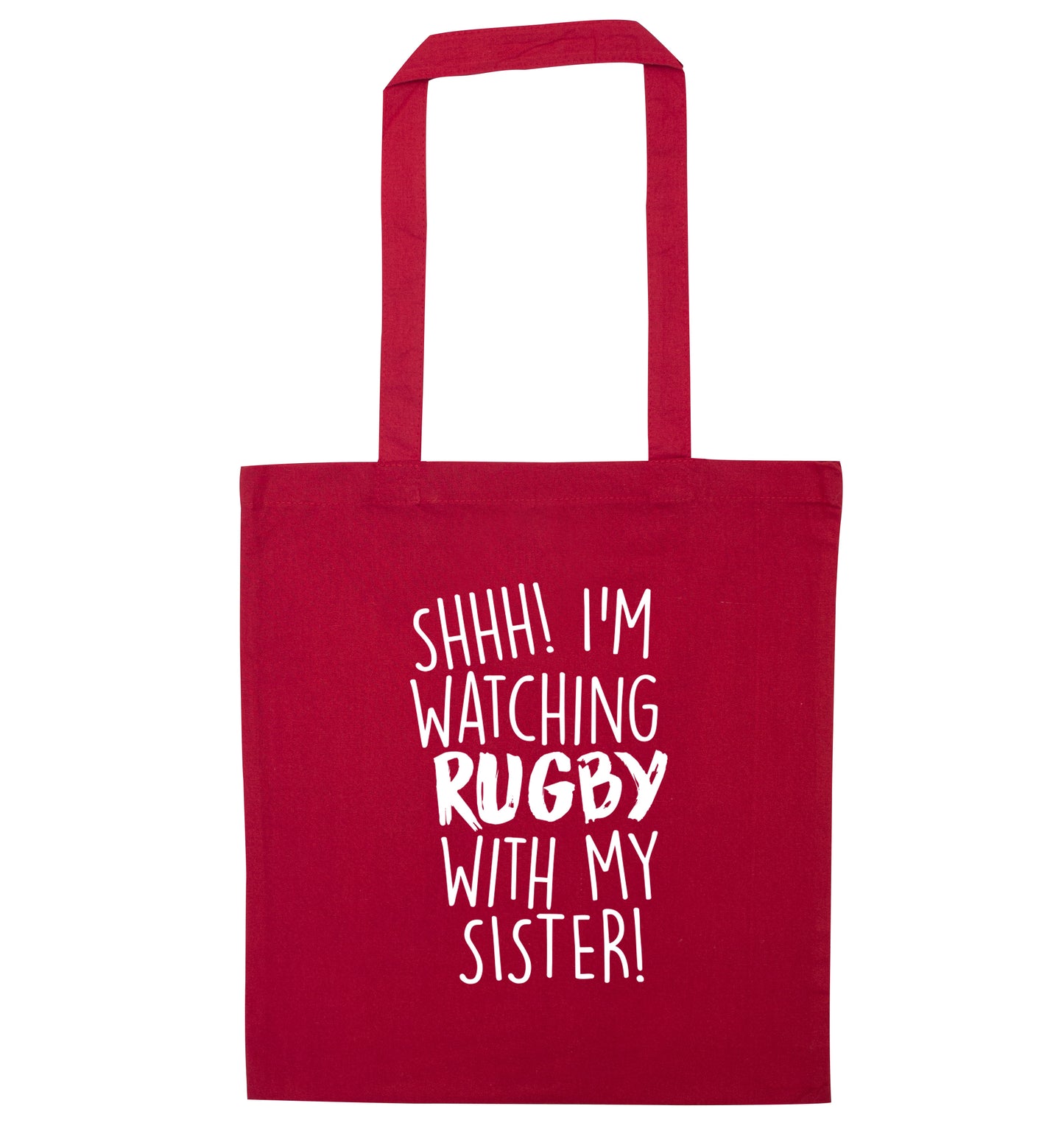 Shh... I'm watching rugby with my sister red tote bag