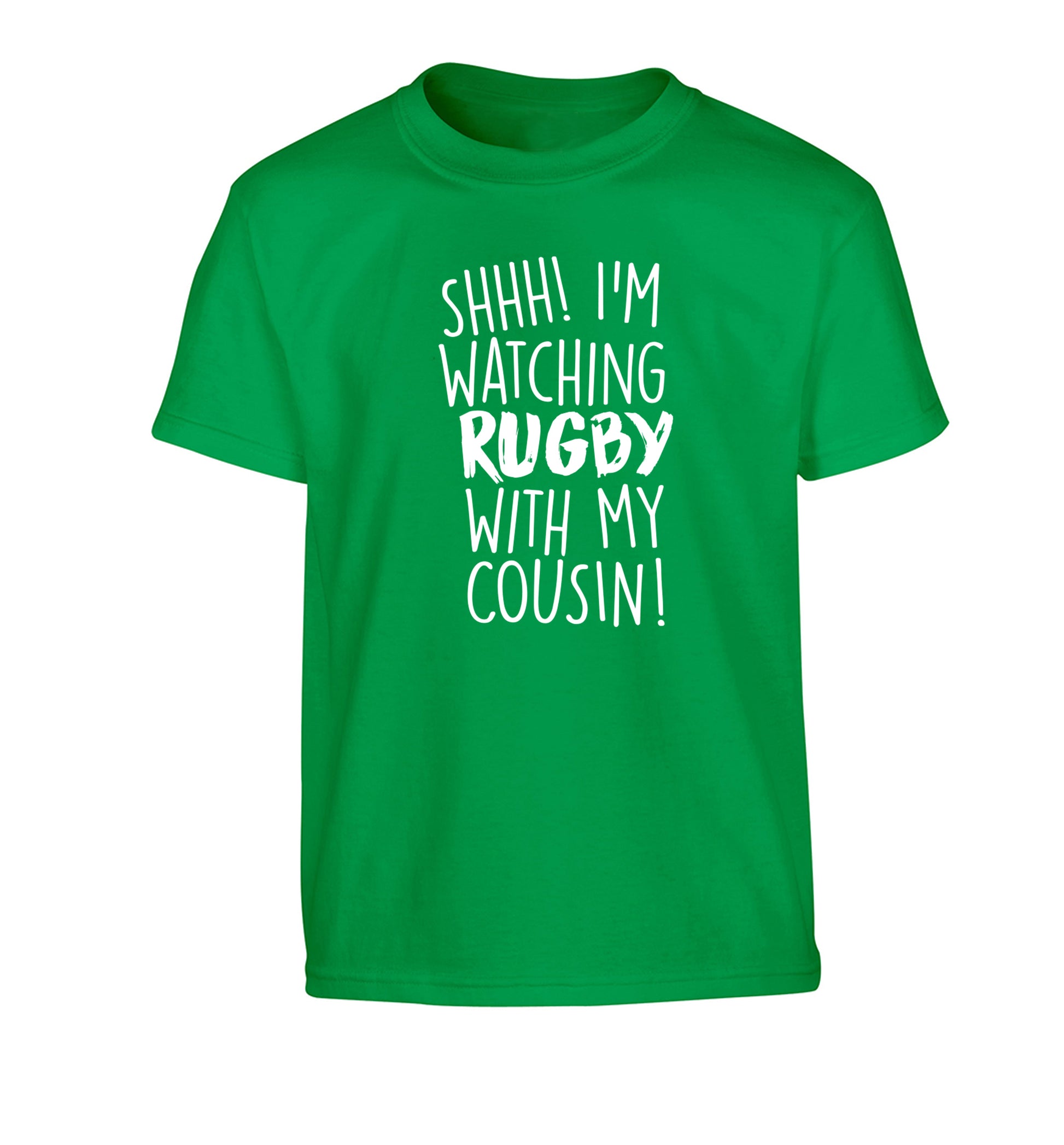 Shhh I'm watching rugby with my cousin Children's green Tshirt 12-13 Years