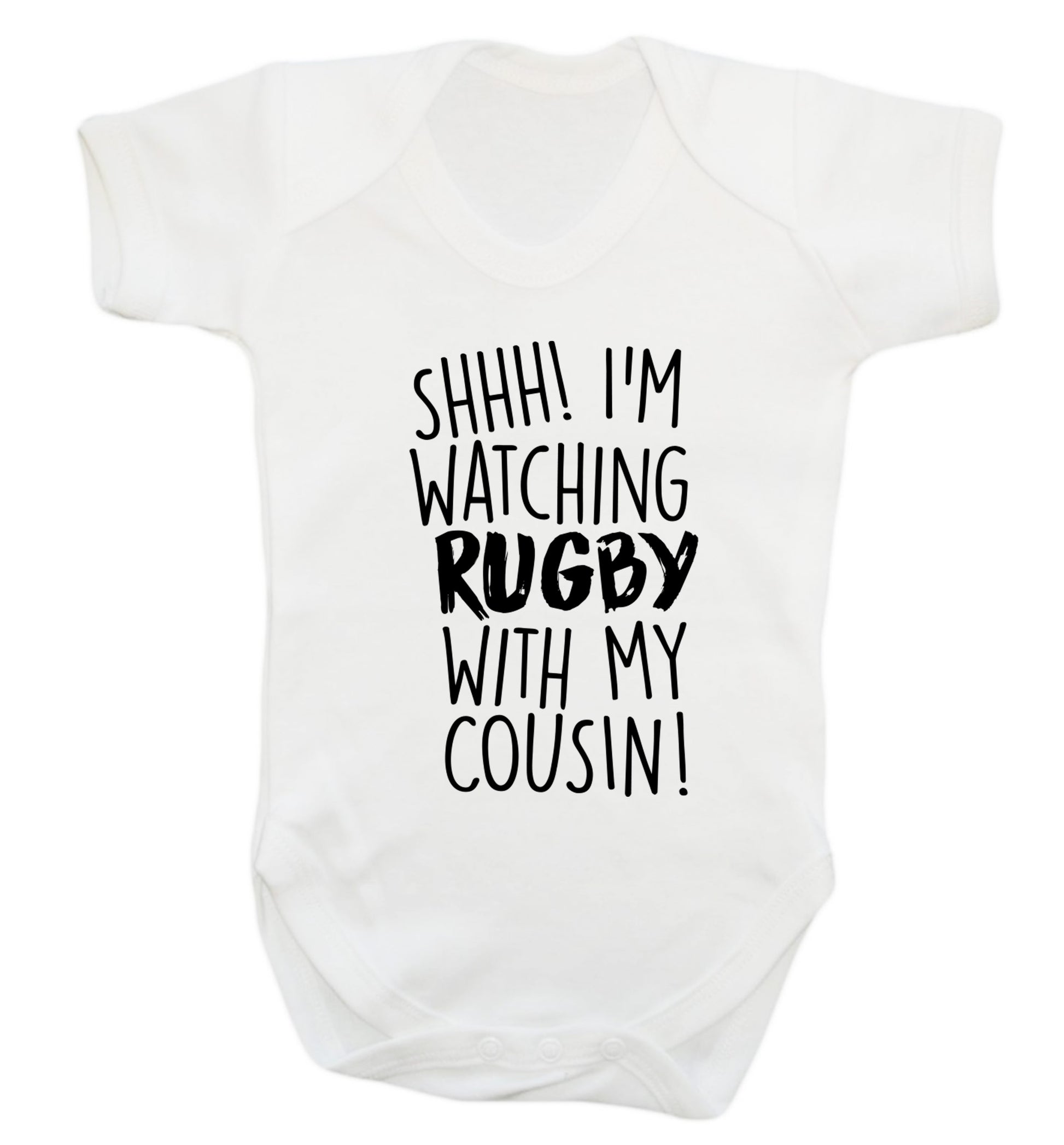 Shhh I'm watching rugby with my cousin Baby Vest white 18-24 months