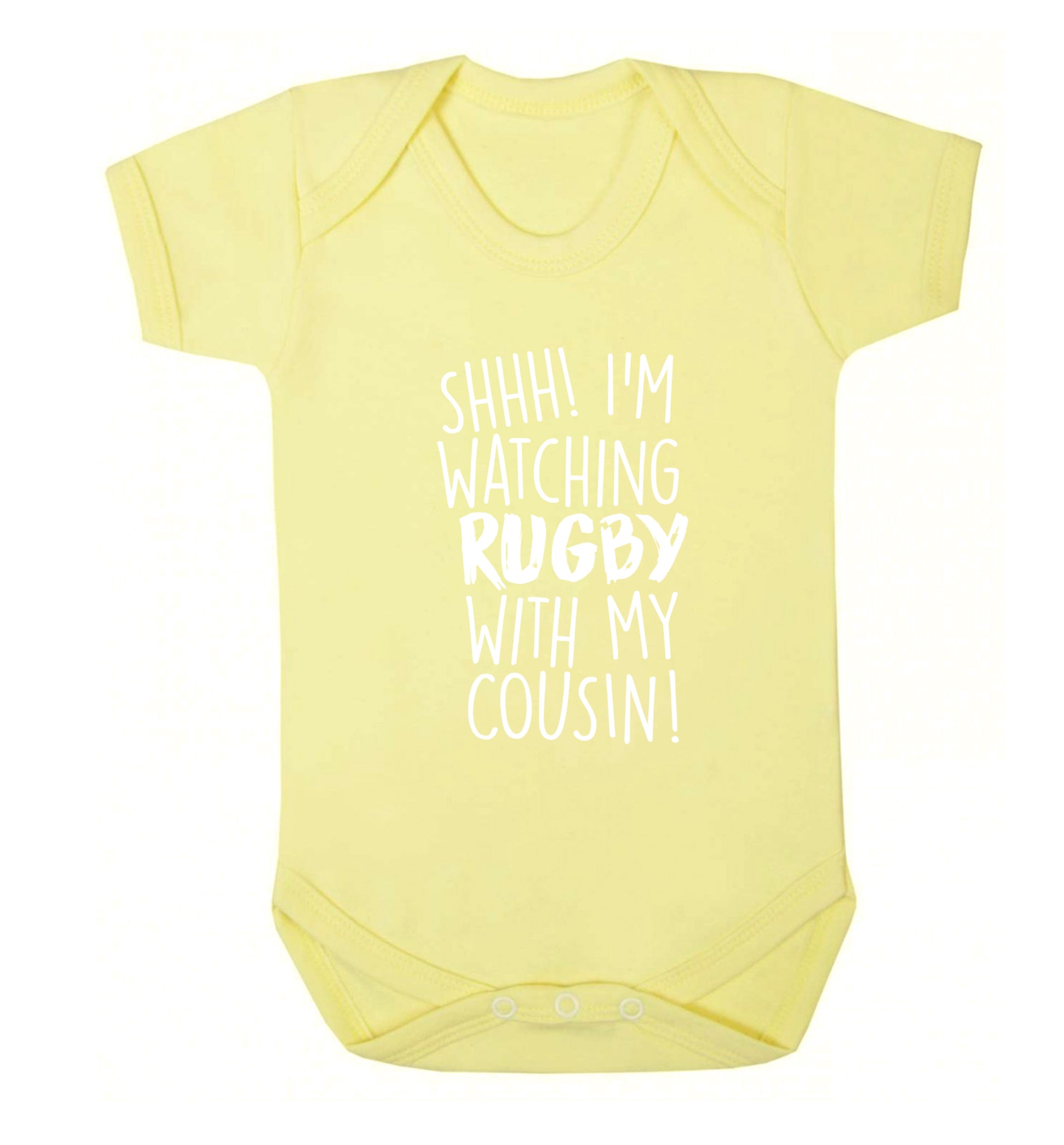 Shhh I'm watching rugby with my cousin Baby Vest pale yellow 18-24 months