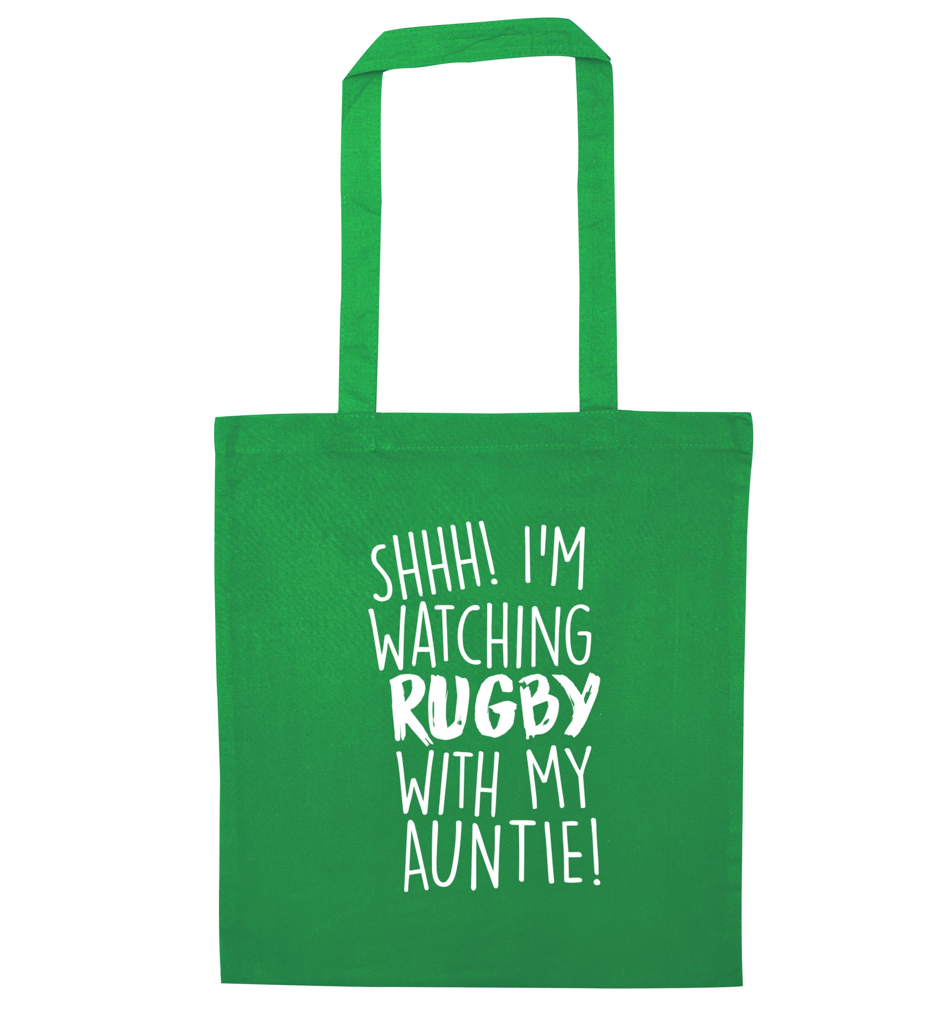 Shhh I'm watchin rugby with my auntie green tote bag