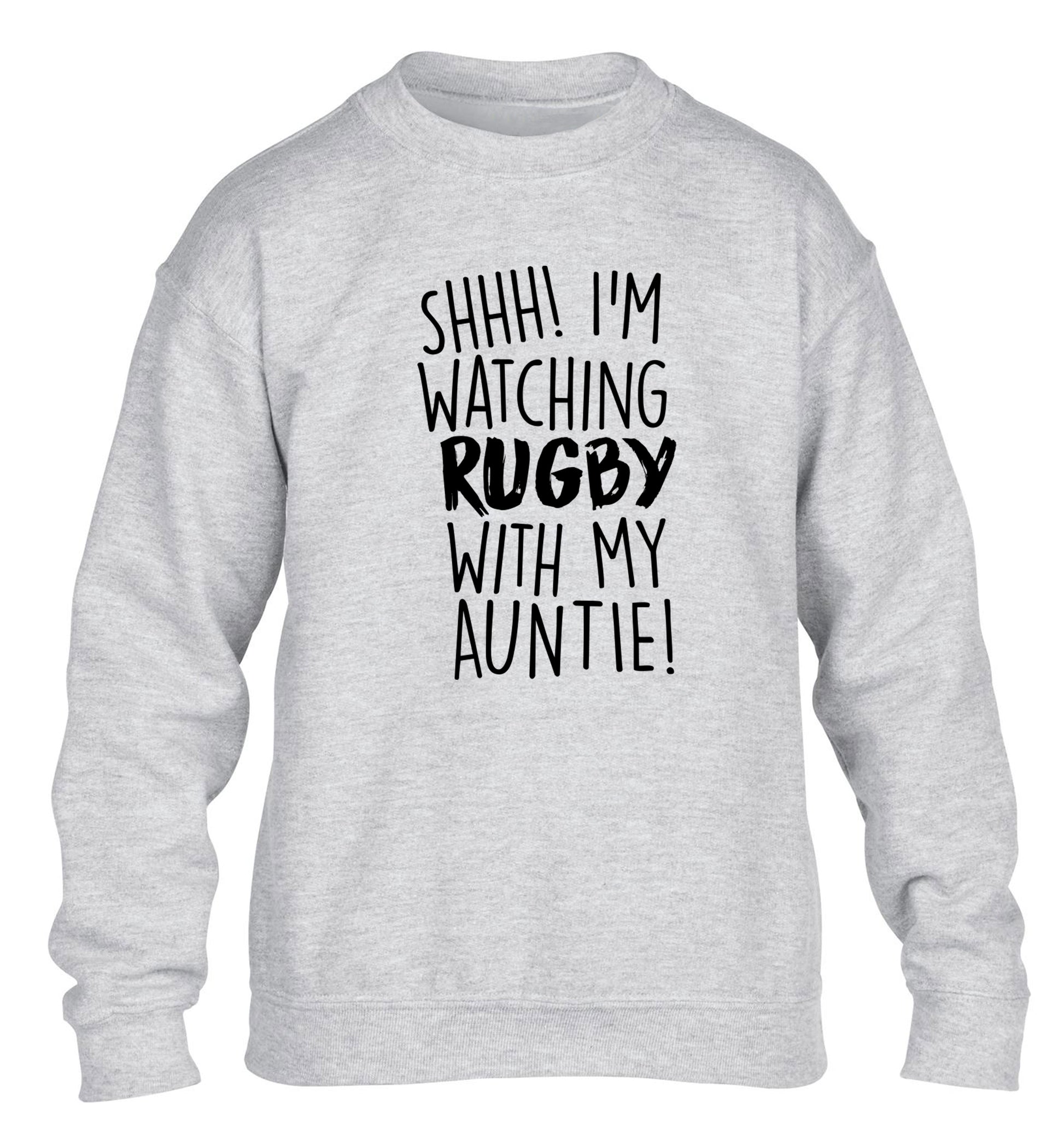 Shhh I'm watchin rugby with my auntie children's grey sweater 12-13 Years