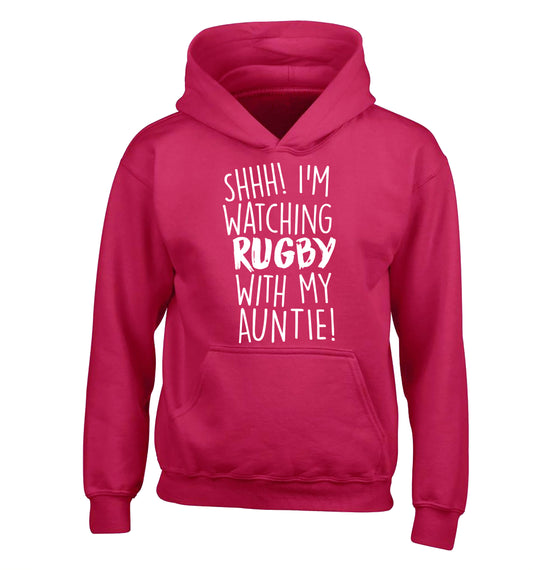 Shhh I'm watchin rugby with my auntie children's pink hoodie 12-13 Years