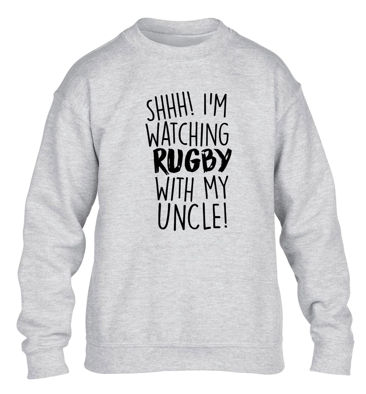 Shh.. I'm watching rugby with my uncle children's grey sweater 12-13 Years